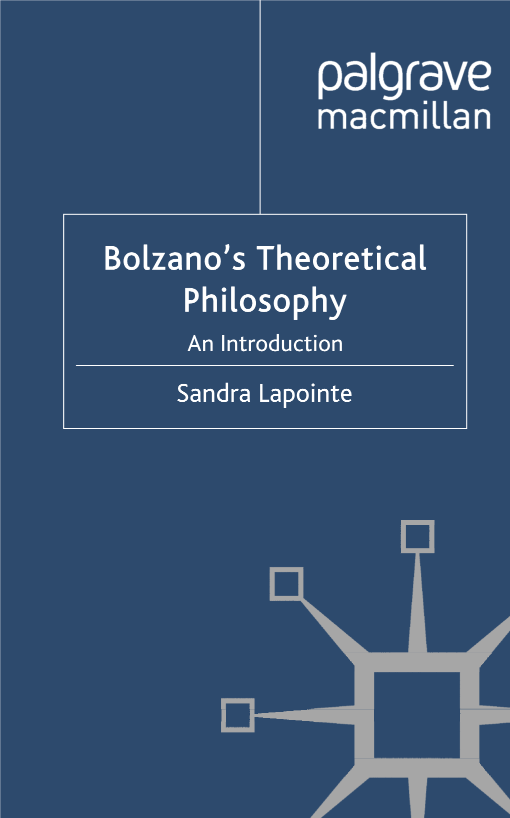 Bolzano's Theoretical Philosophy