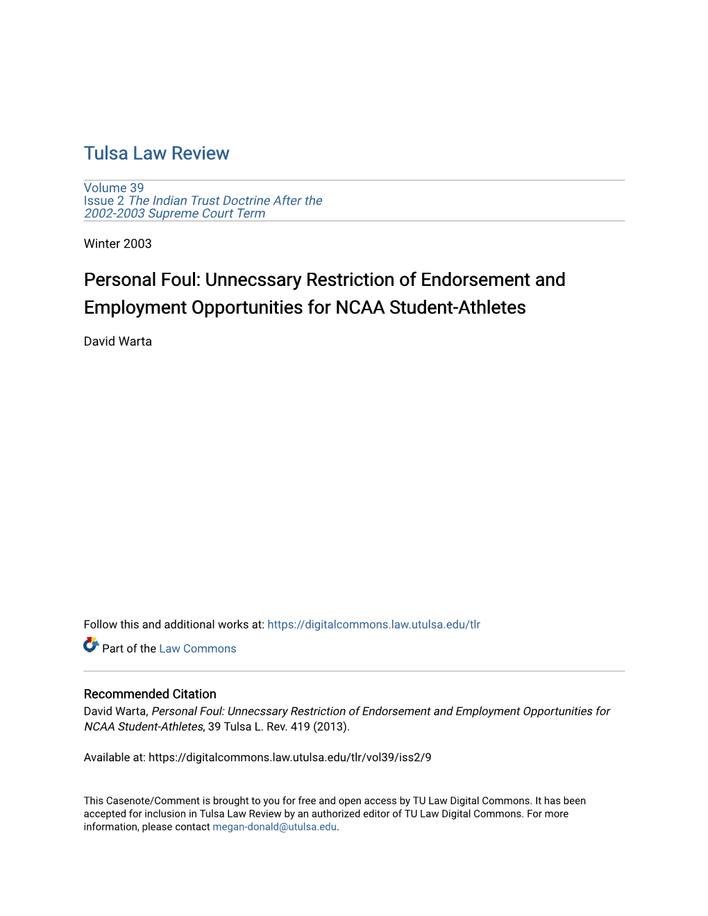 Personal Foul: Unnecssary Restriction of Endorsement and Employment Opportunities for NCAA Student-Athletes