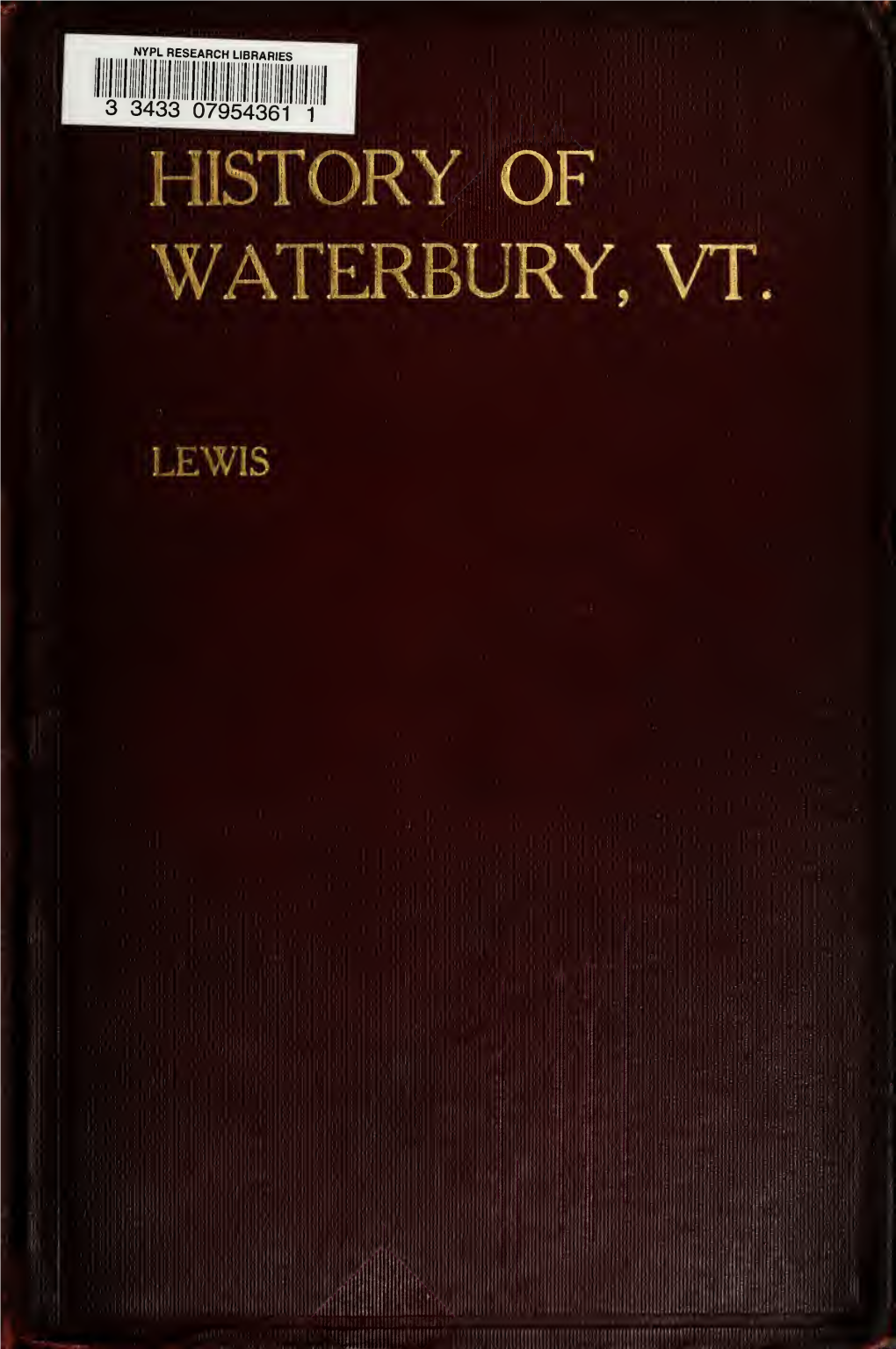 The History of Waterbury, Vermont