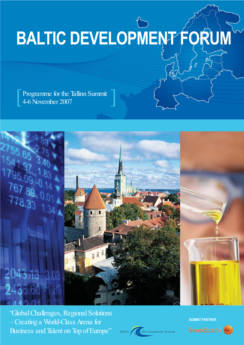 Programme for the Tallinn Summit [ 4-6 November 2007 ]