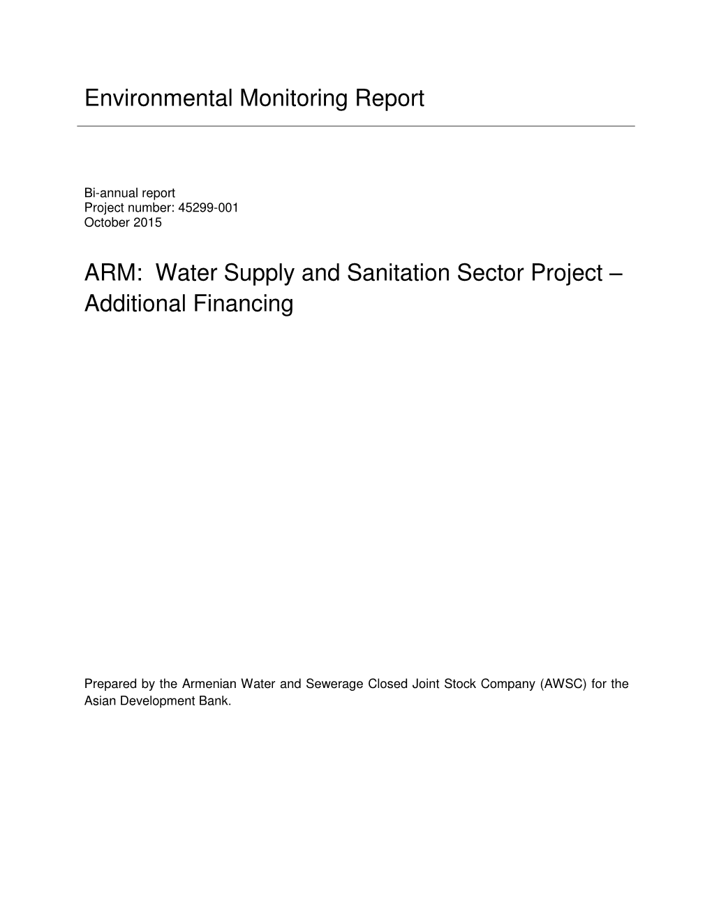 45299-001: Biannual Environmental Monitoring Report