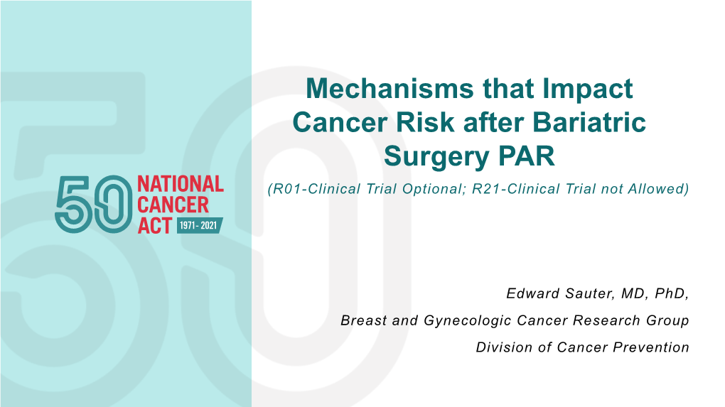 Mechanisms That Impact Cancer Risk After Bariatric Surgery (PAR)