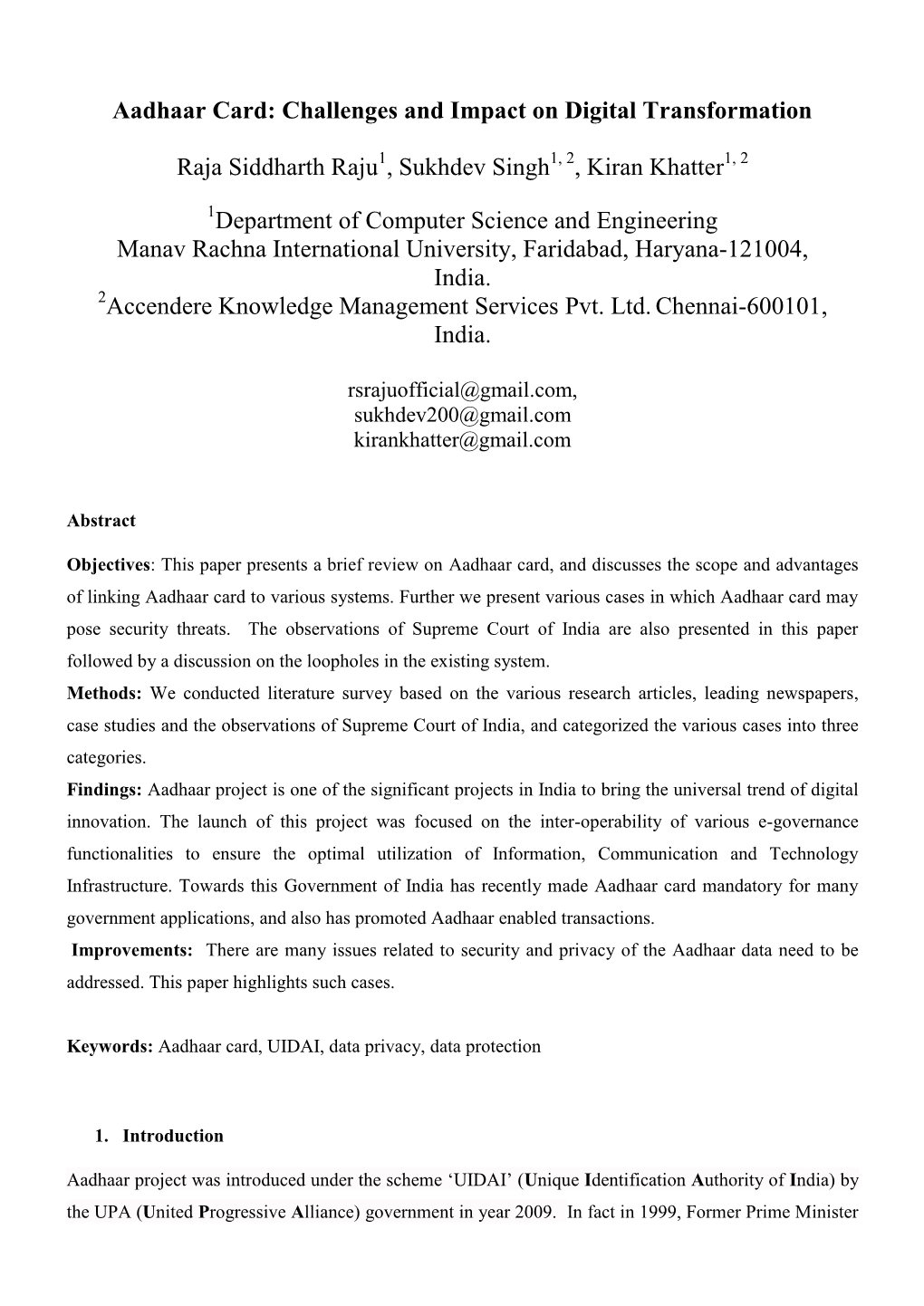 Aadhaar Card: Challenges and Impact on Digital Transformation Raja