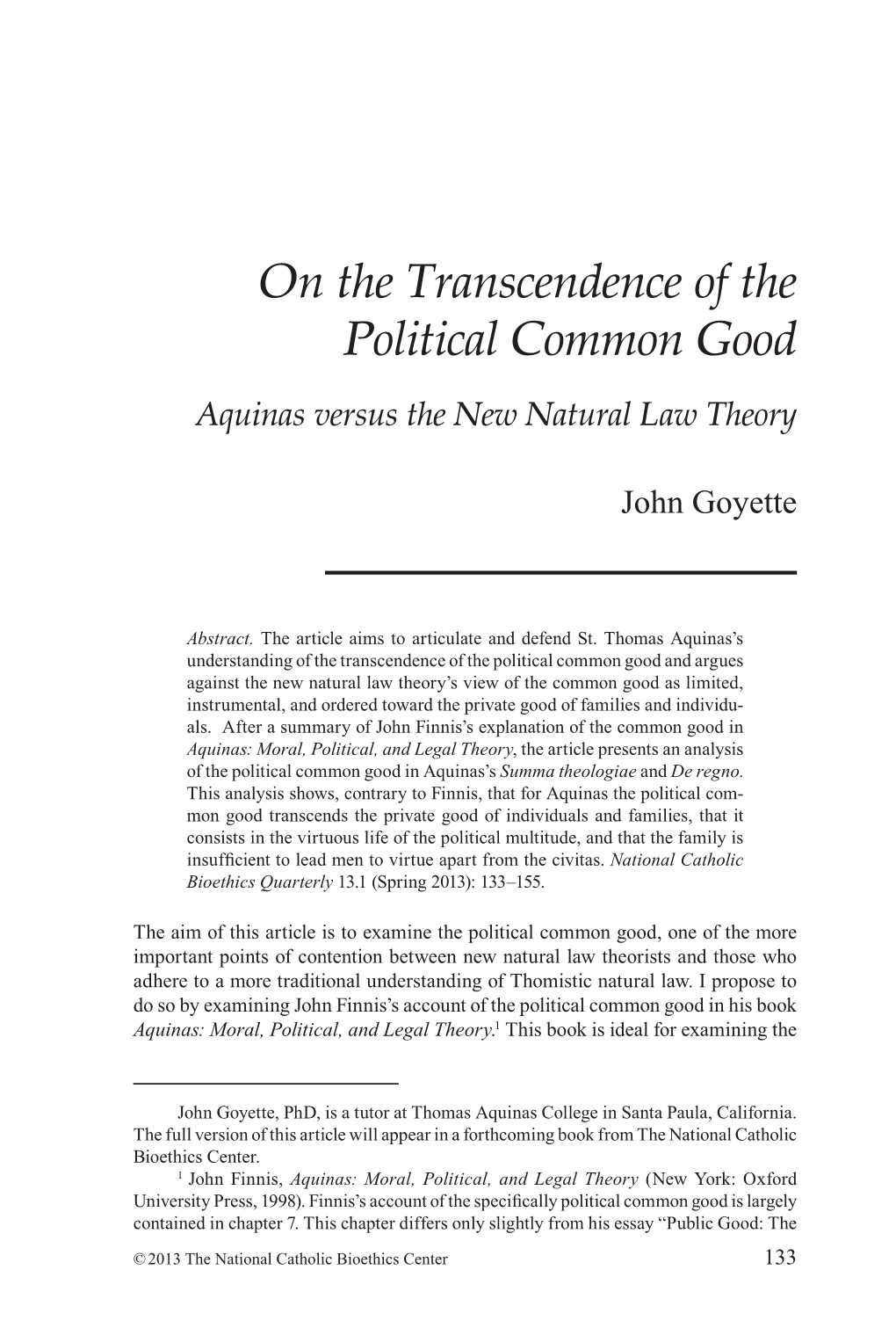 On the Transcendence of the Political Common Good Aquinas Versus the New Natural Law Theory