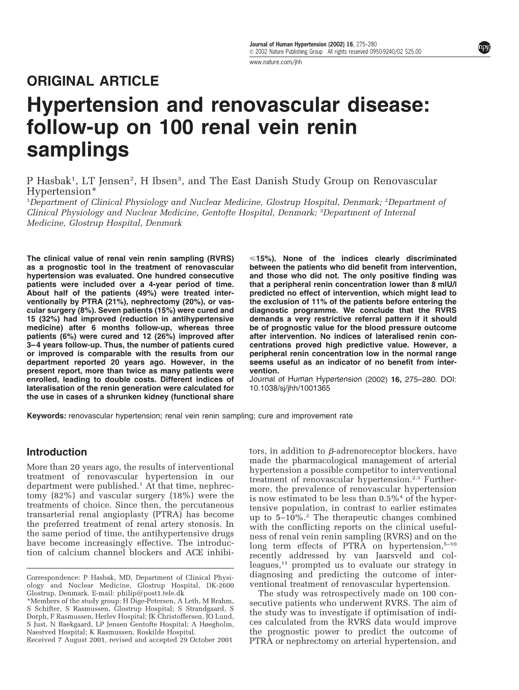 Follow-Up on 100 Renal Vein Renin Samplings