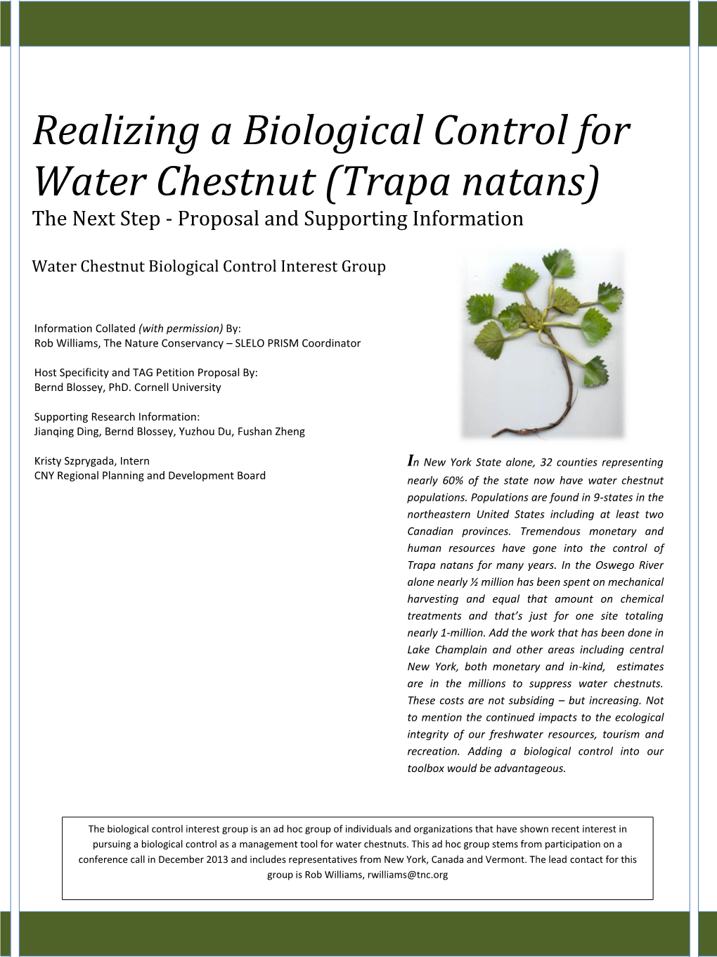 Realizing a Biological Control for Water Chestnut (Trapa Natans) the Next Step - Proposal and Supporting Information