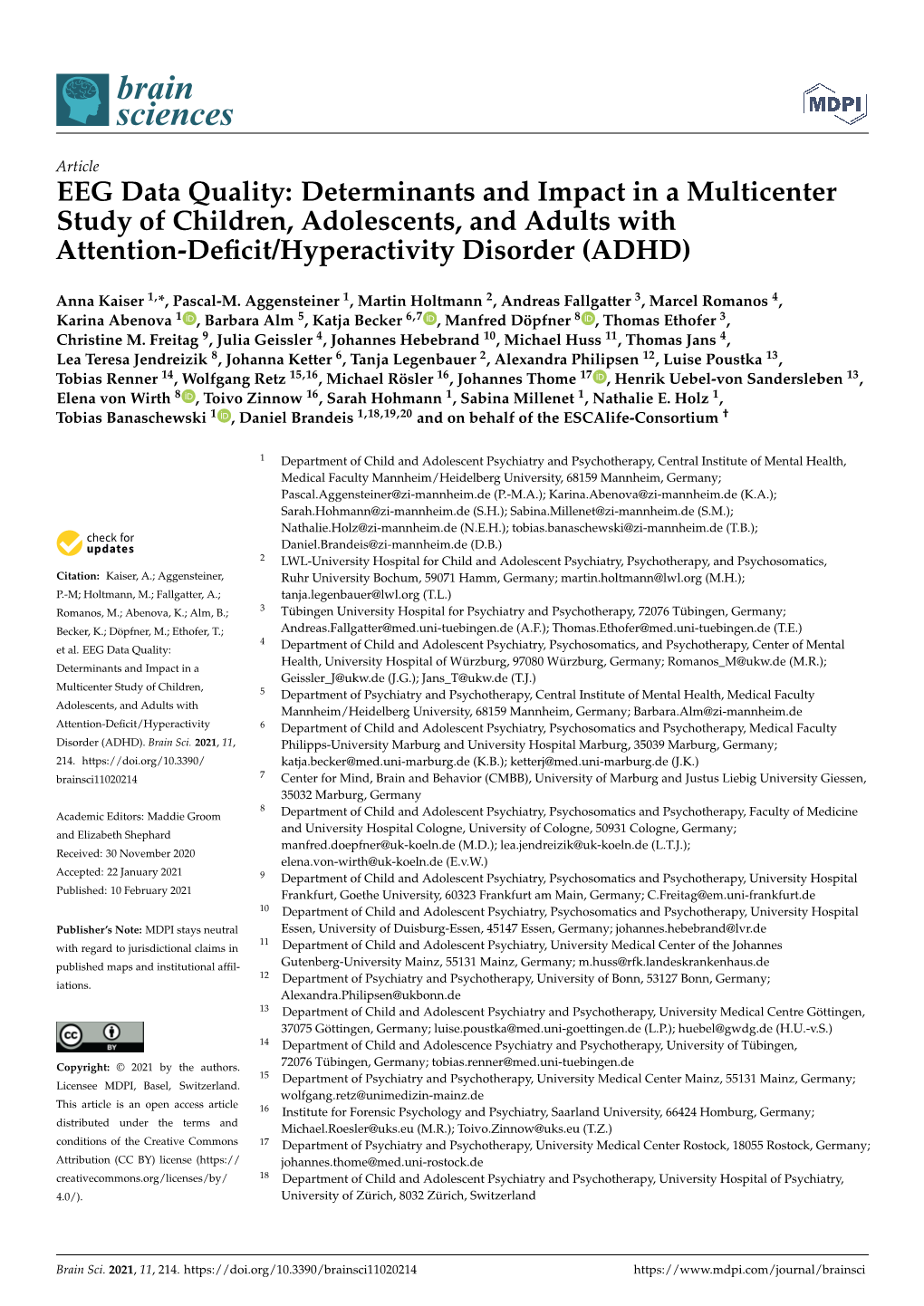 EEG Data Quality: Determinants and Impact in a Multicenter Study of Children, Adolescents, and Adults with Attention-Deﬁcit/Hyperactivity Disorder (ADHD)