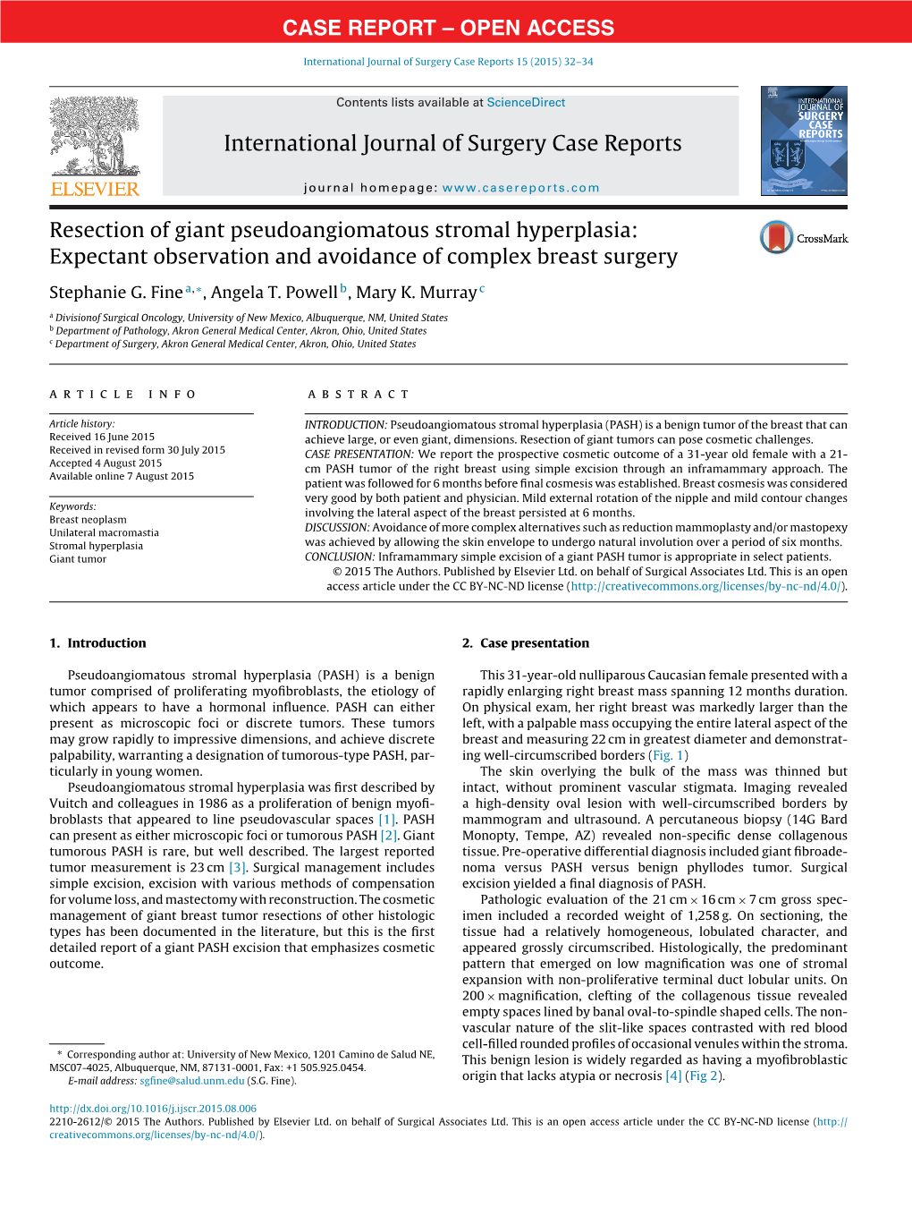 Resection of Giant Pseudoangiomatous Stromal Hyperplasia