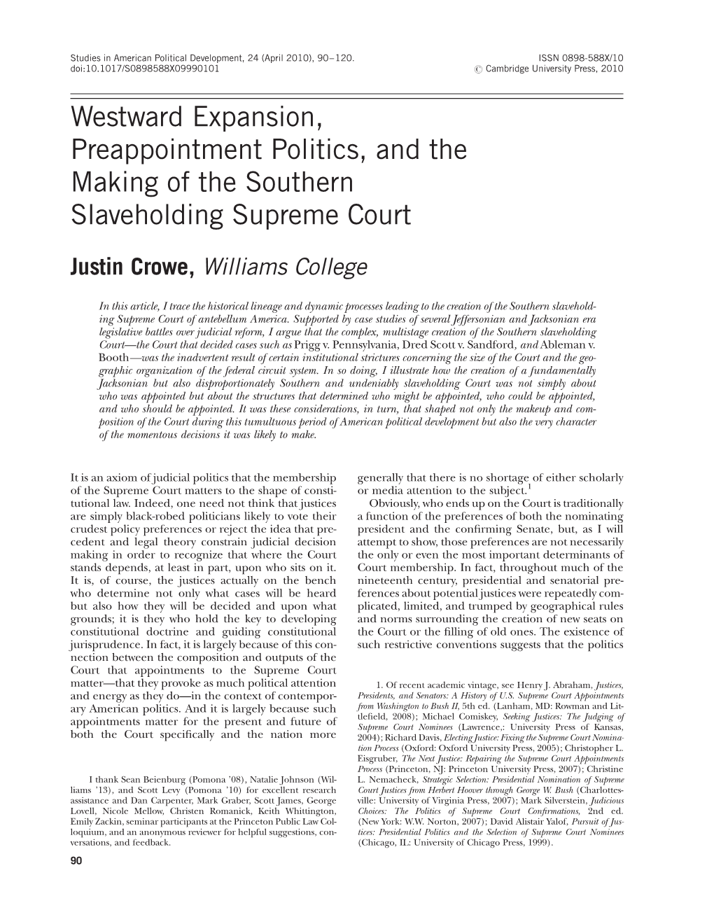 Westward Expansion, Preappointment Politics, and the Making of the Southern Slaveholding Supreme Court