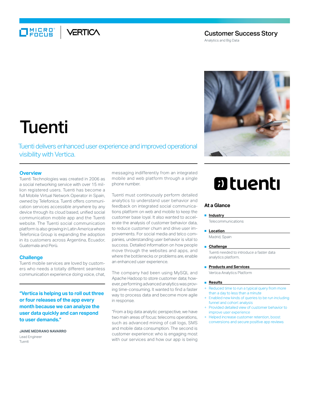 Tuenti Tuenti Delivers Enhanced User Experience and Improved Operational Visibility with Vertica