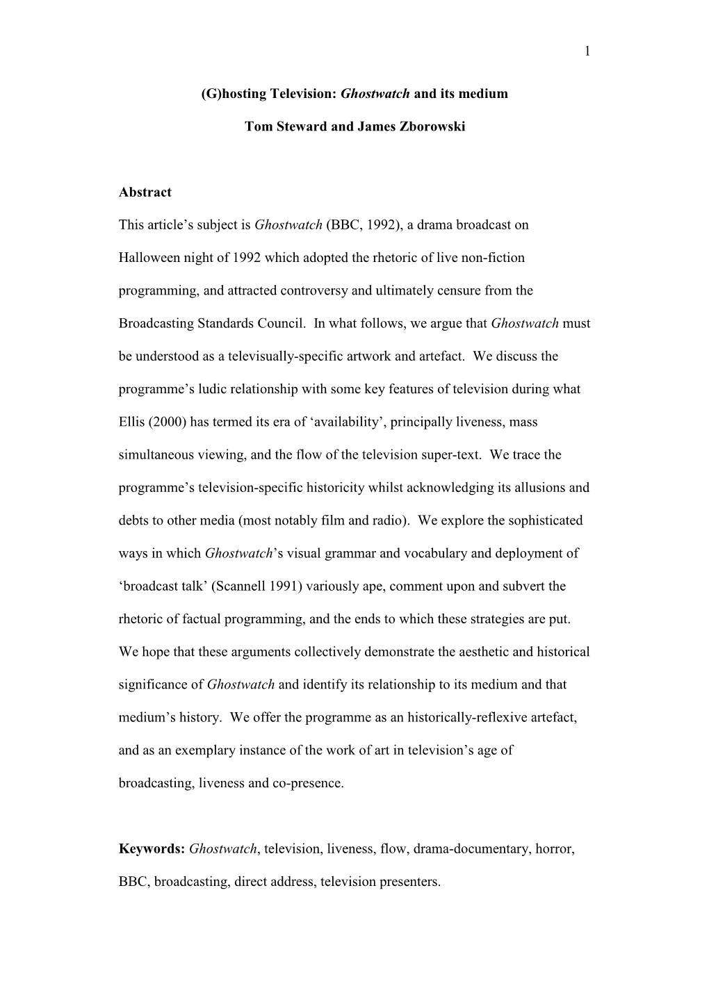 Hosting Television: Ghostwatch and Its Medium Tom Steward and James