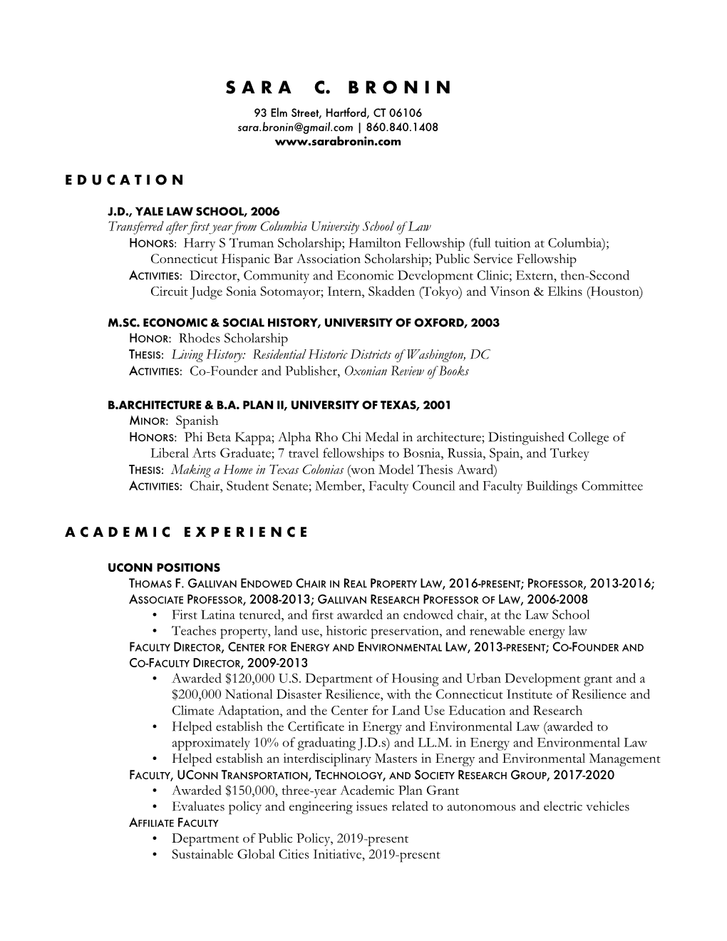 SARA BRONIN CV | 2 of 7 • Climate-Resilient Transportation, IOWA LAW REVIEW, Forthcoming 2021 • What the Pandemic Can Teach Climate Attorneys, STANFORD L