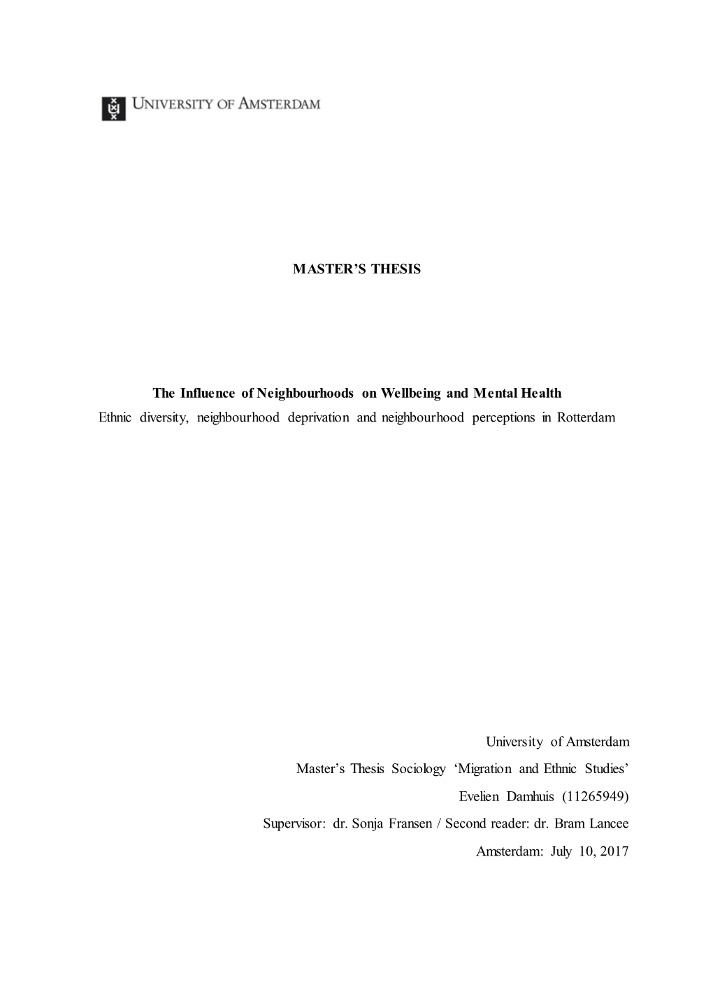 MASTER's THESIS the Influence Of
