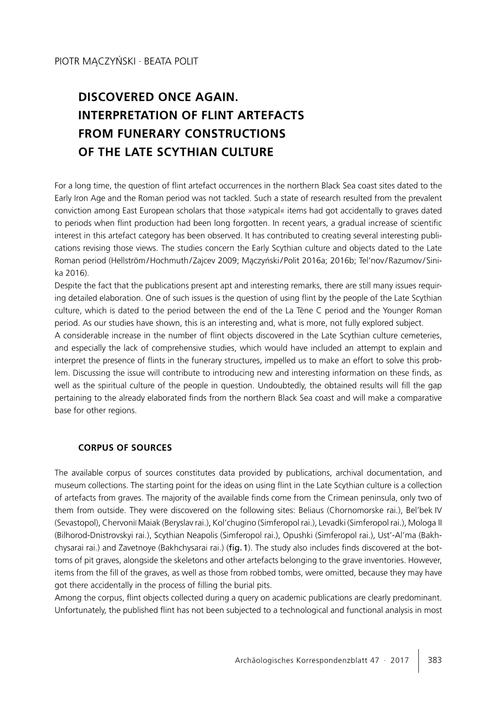 Discovered Once Again. Interpretation of Flint Artefacts from Funerary Constructions of the Late Scythian Culture