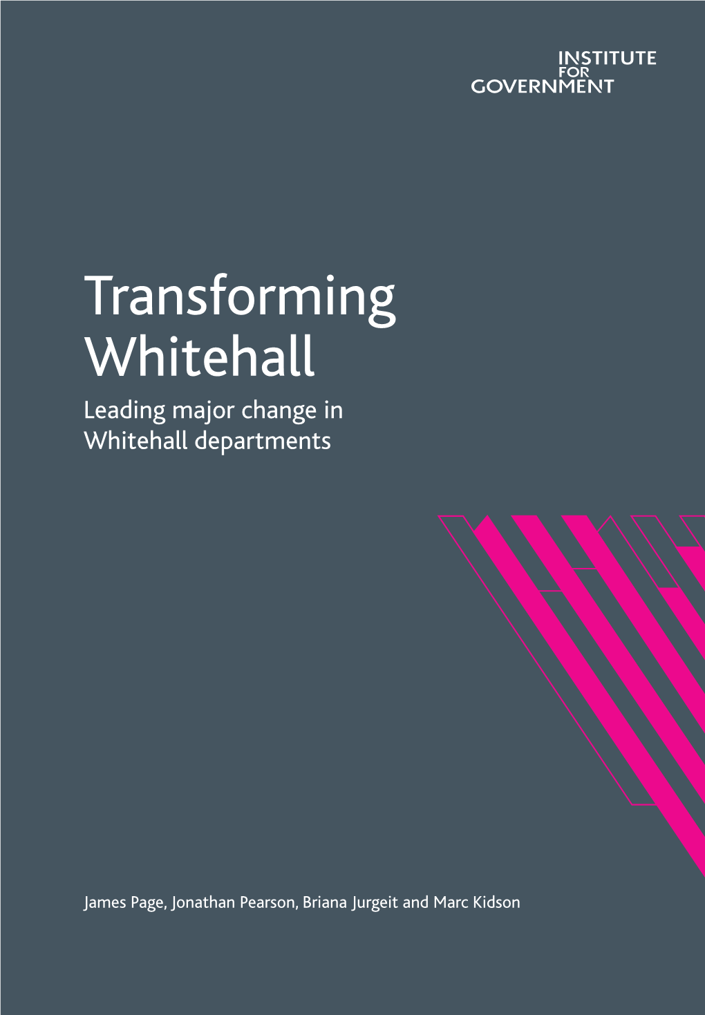 Transforming Whitehall Departments