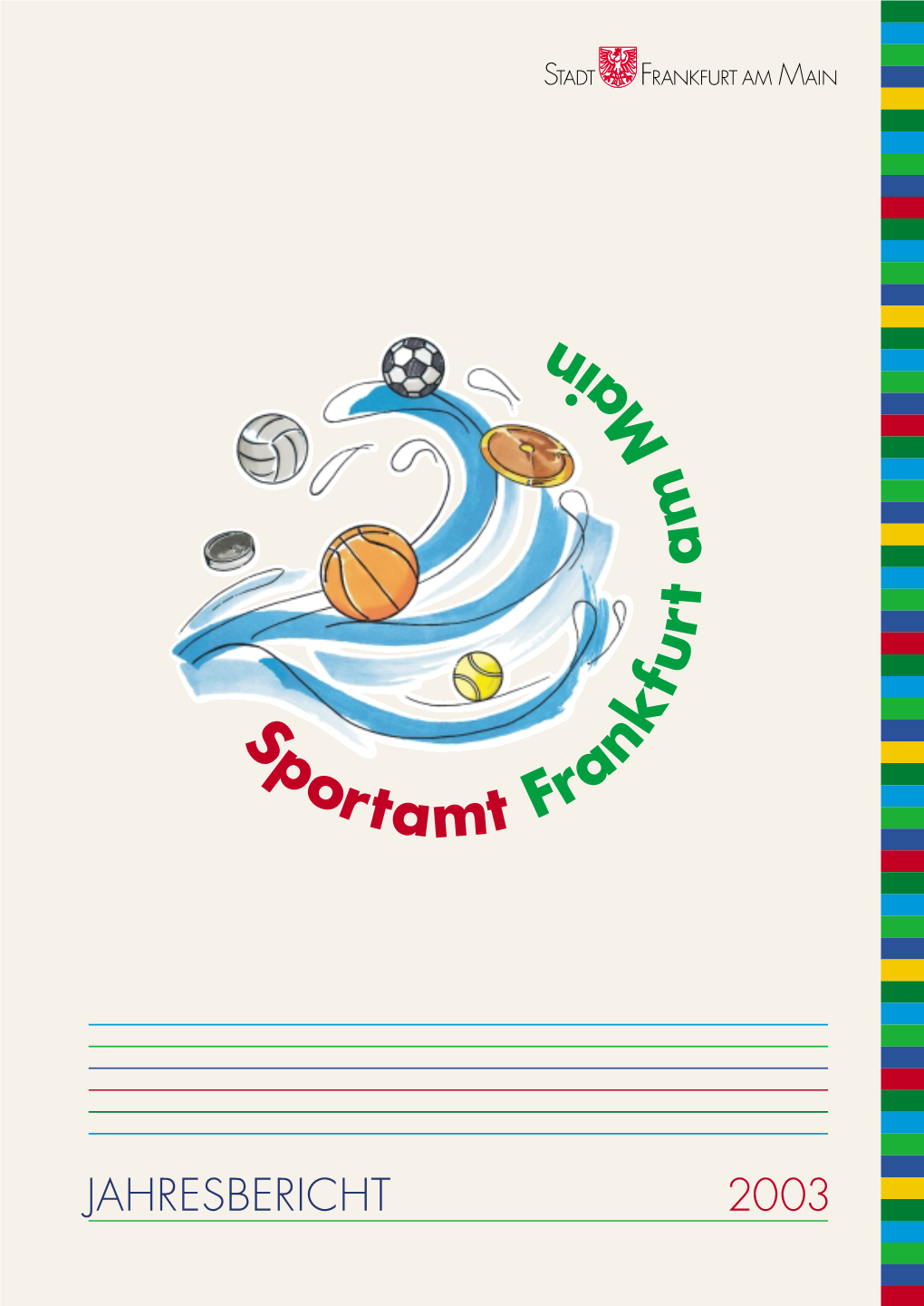 Jahresbericht 2003 Des Sportamtes