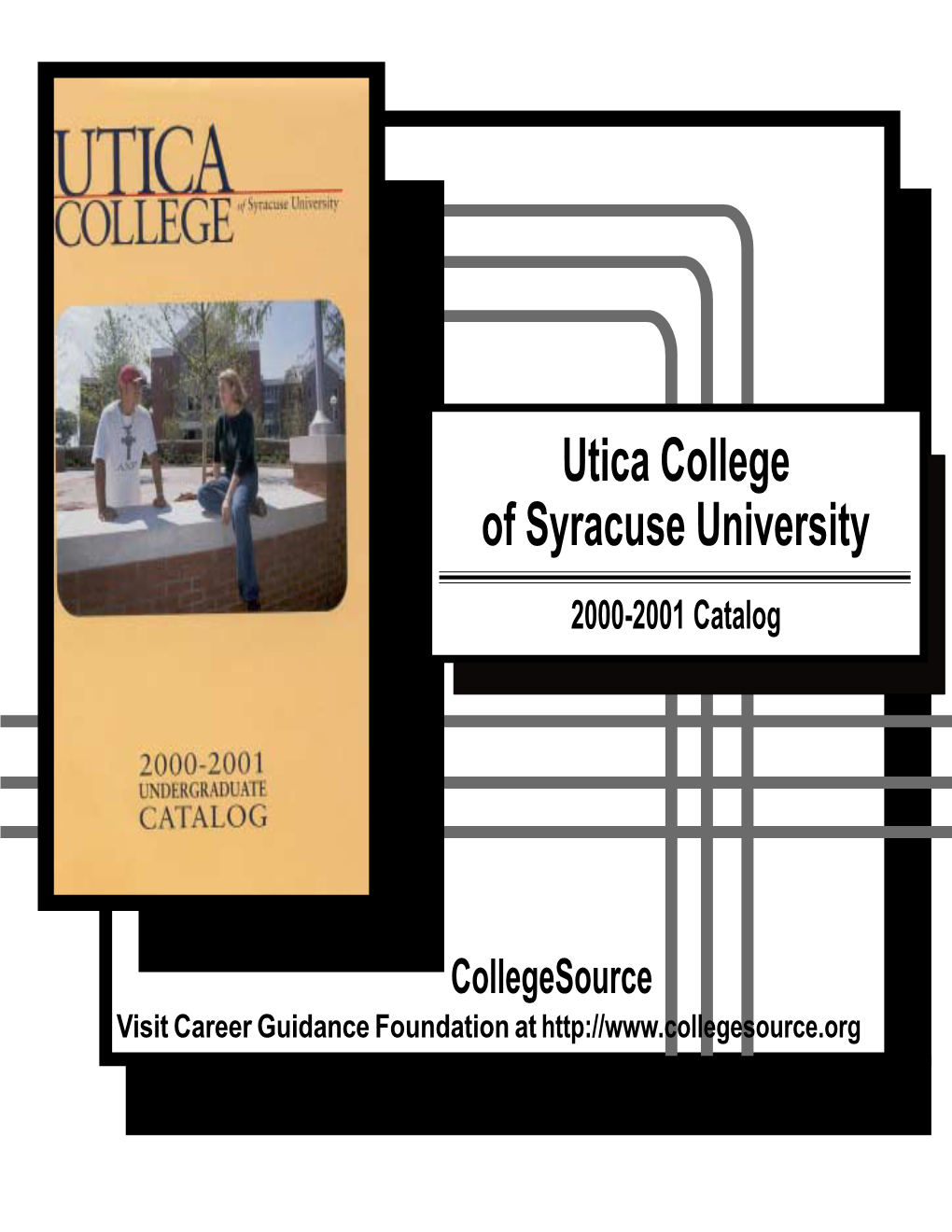 Utica College of Syracuse University 2000-2001 Catalog