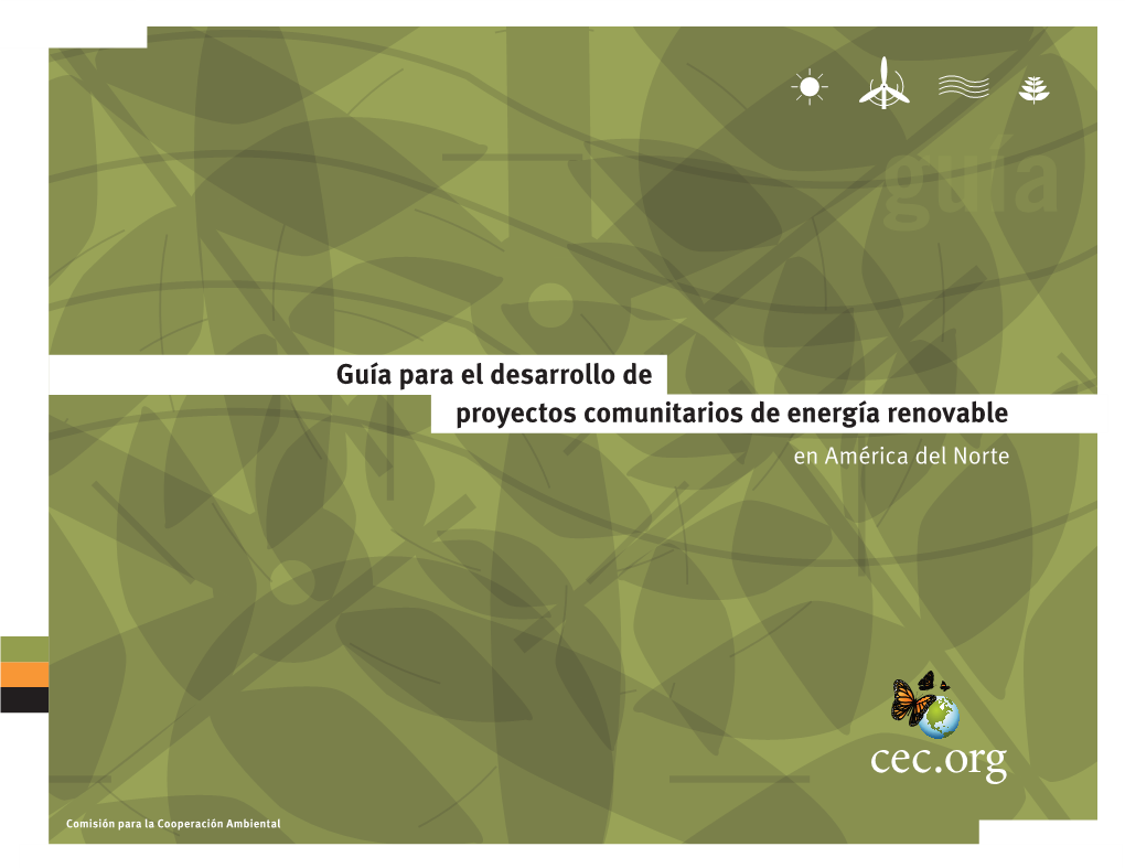 Guía Para El Desarrollo De Proyectos Comunitarios De Energía Renovable En América Del Norte