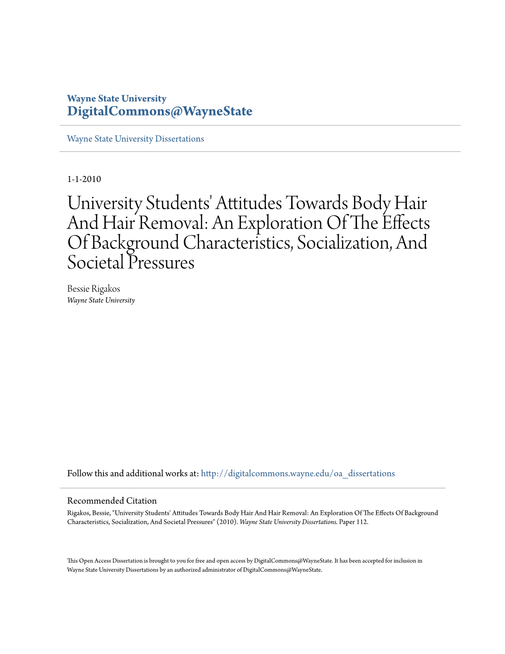 University Students' Attitudes Towards Body Hair and Hair Removal: An