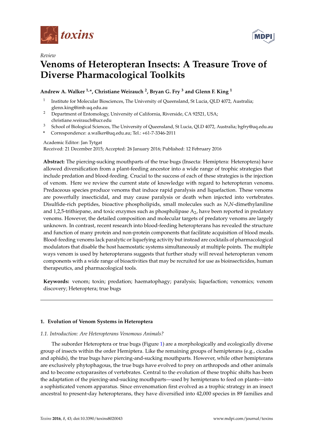 Venoms of Heteropteran Insects: a Treasure Trove of Diverse Pharmacological Toolkits