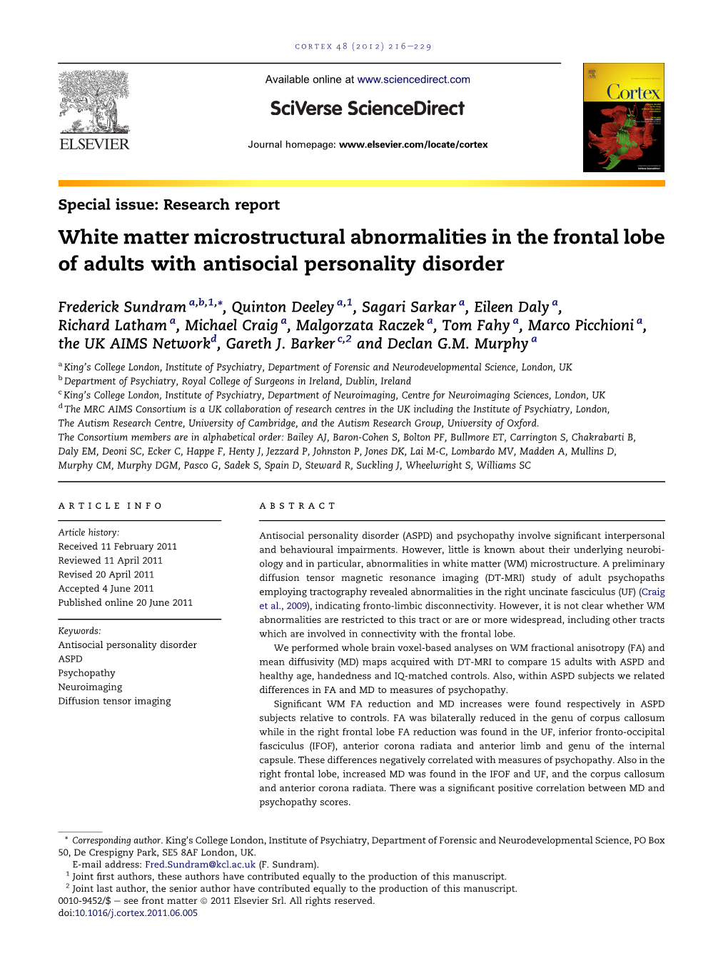 White Matter Microstructural Abnormalities in the Frontal Lobe of Adults with Antisocial Personality Disorder