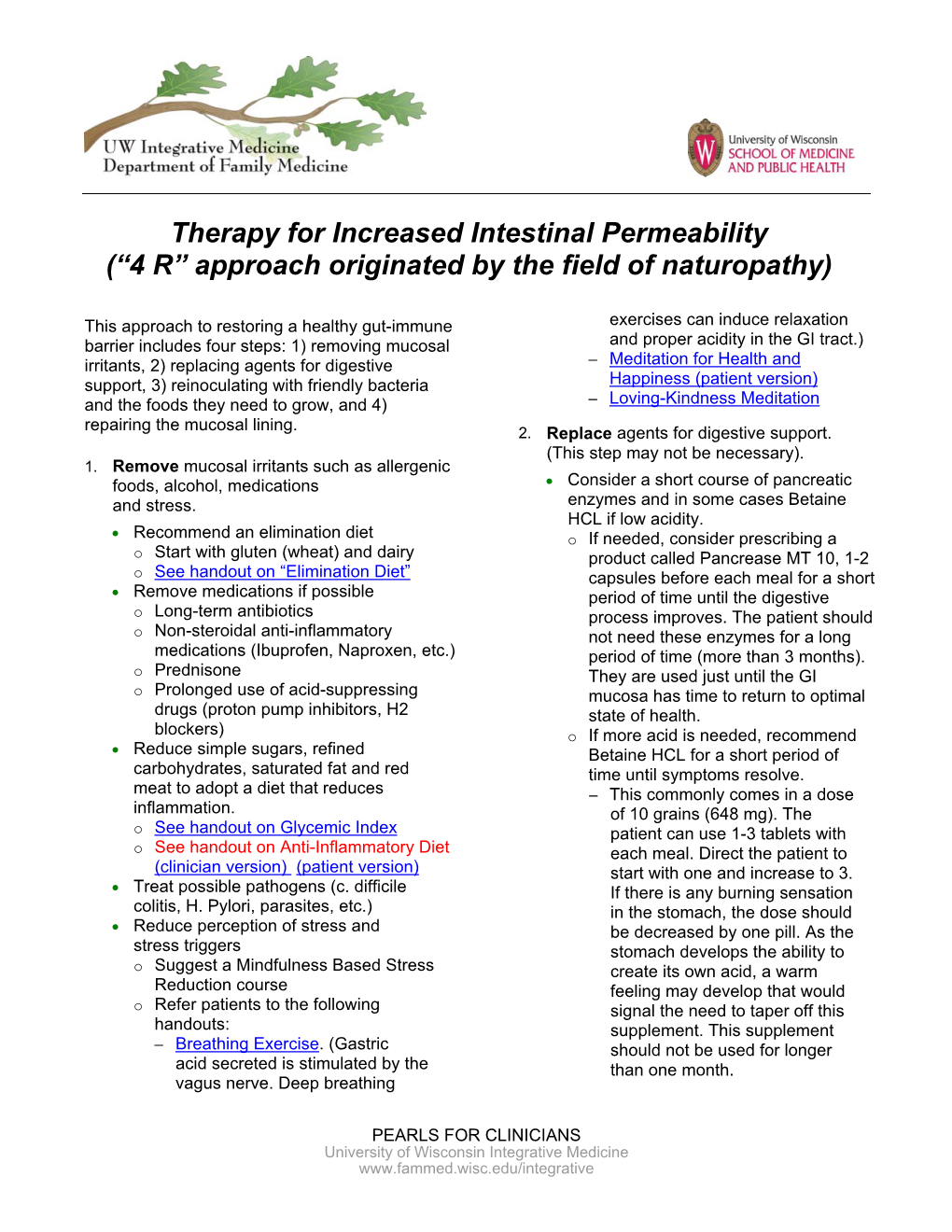 Therapy for Increased Intestinal Permeability (“4 R” Approach Originated by the Field of Naturopathy)