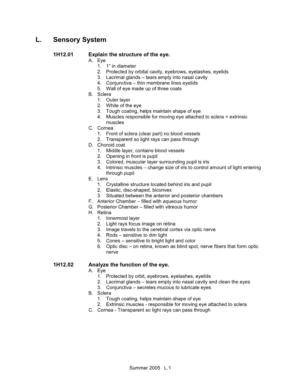1H12.01 Explain the Structure of the Eye