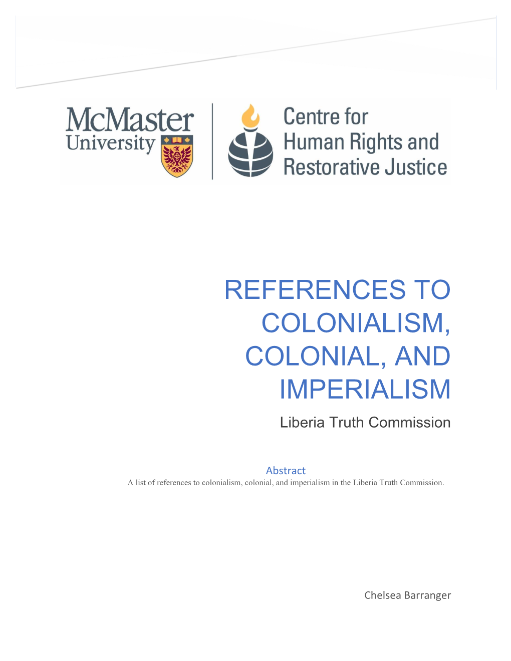 REFERENCES to COLONIALISM, COLONIAL, and IMPERIALISM Liberia Truth Commission