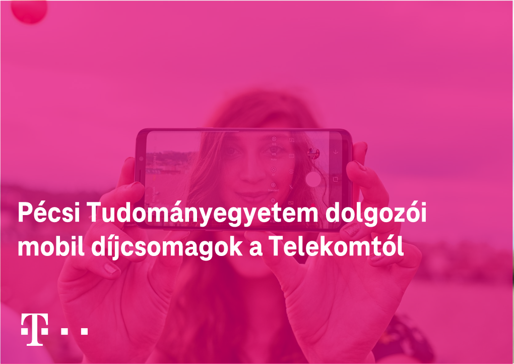 Pécsi Tudományegyetem Dolgozói Mobil Díjcsomagok a Telekomtól