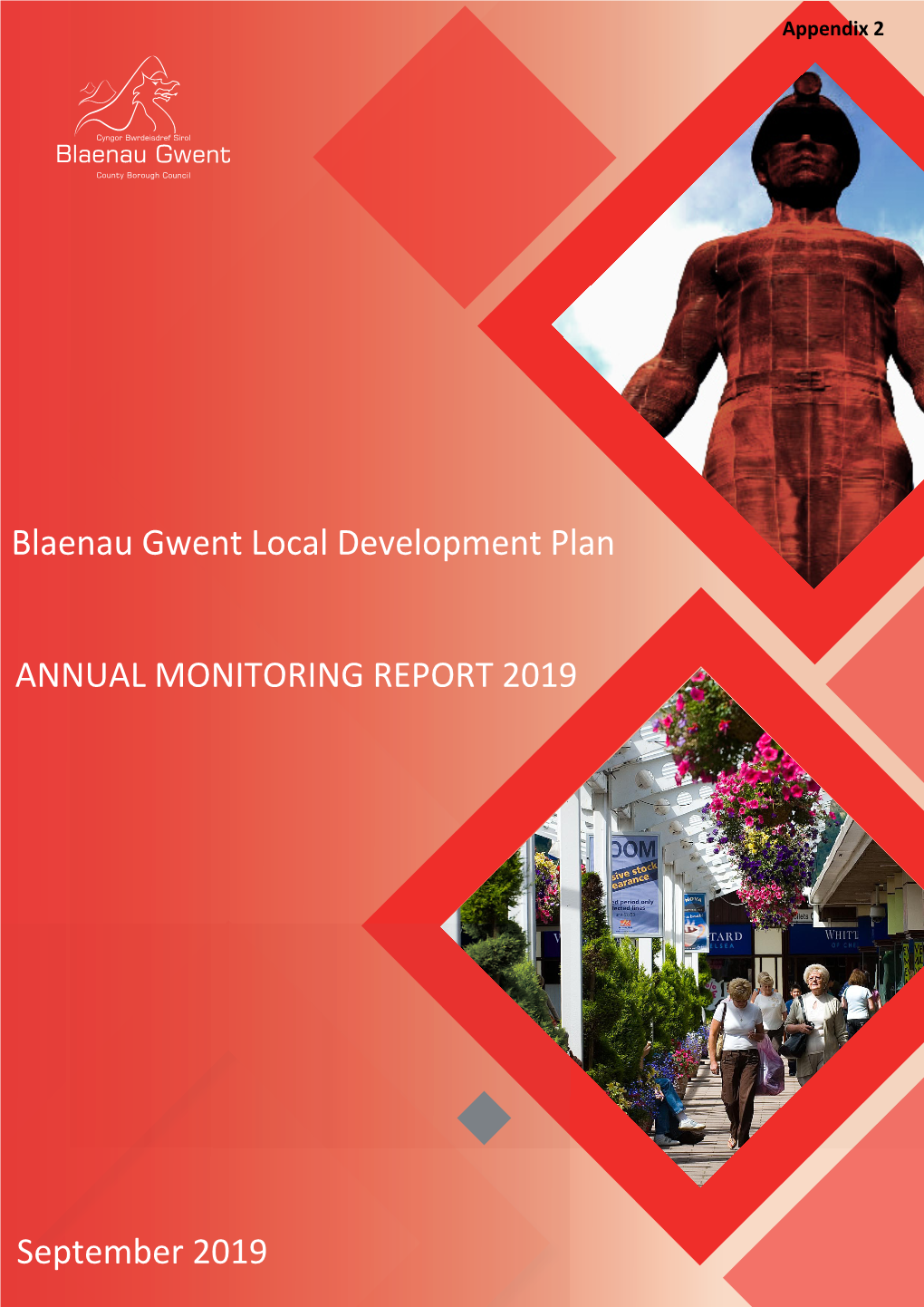 Blaenau Gwent Local Development Plan (LDP) Was Adopted on 22Nd November 2012