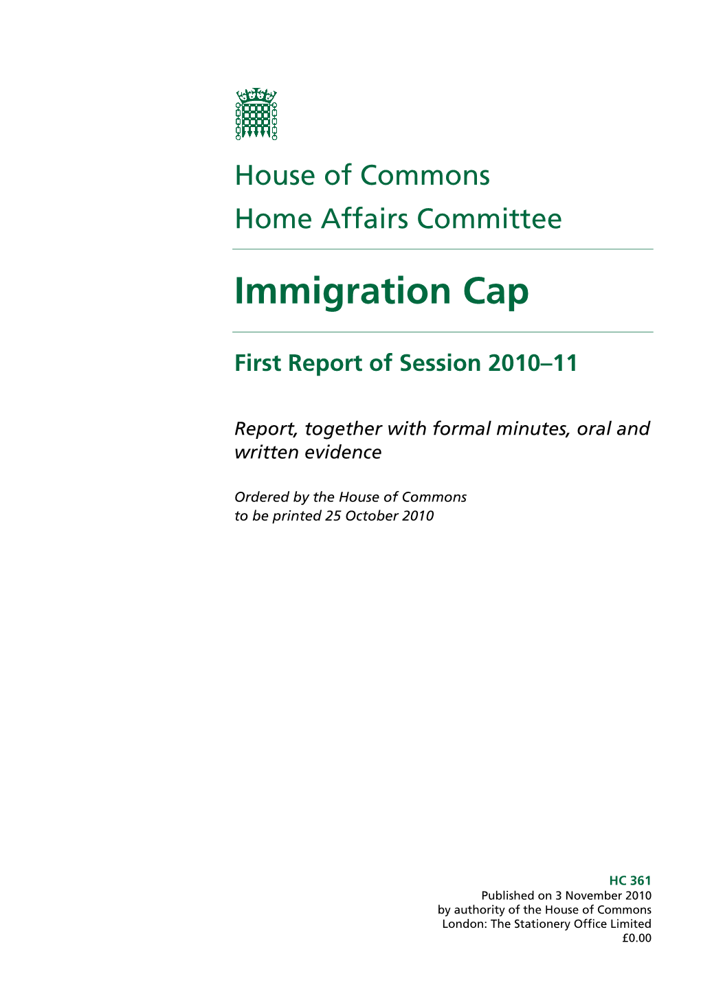 Home Affairs Select Committee Is Undertaking an Inquiry Into the Cap on Non-EU Economic Migration