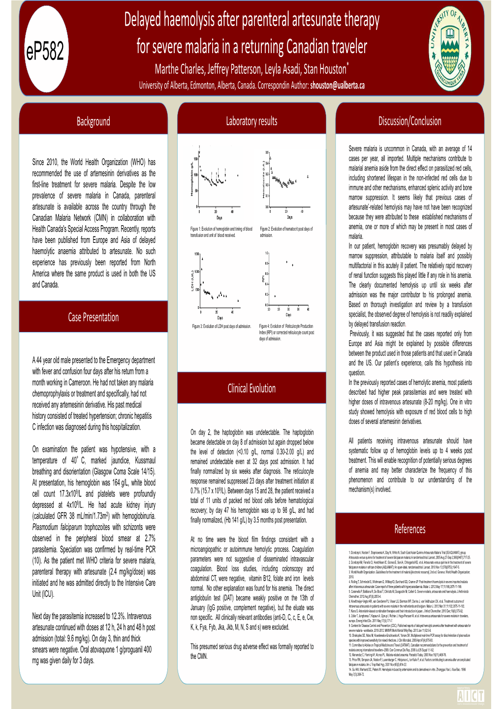 Delayed Haemolysis After Parenteral Artesunate Therapy for Severe Malaria in a Returning Canadian Traveler