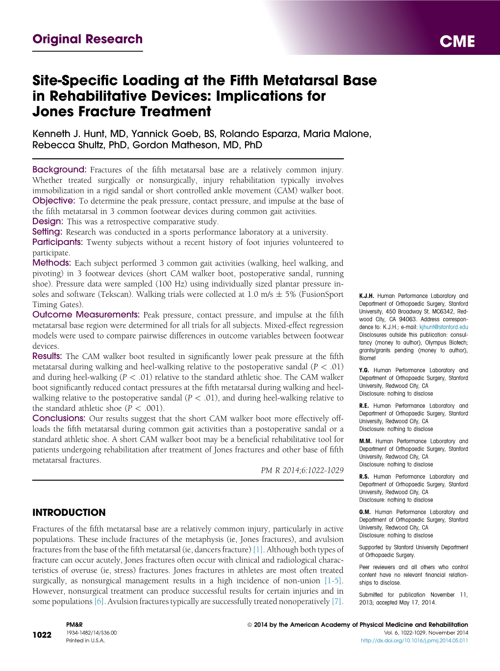 Site-Specific Loading at the Fifth Metatarsal Base in Rehabilitative Devices: Implications for Jones Fracture Treatment