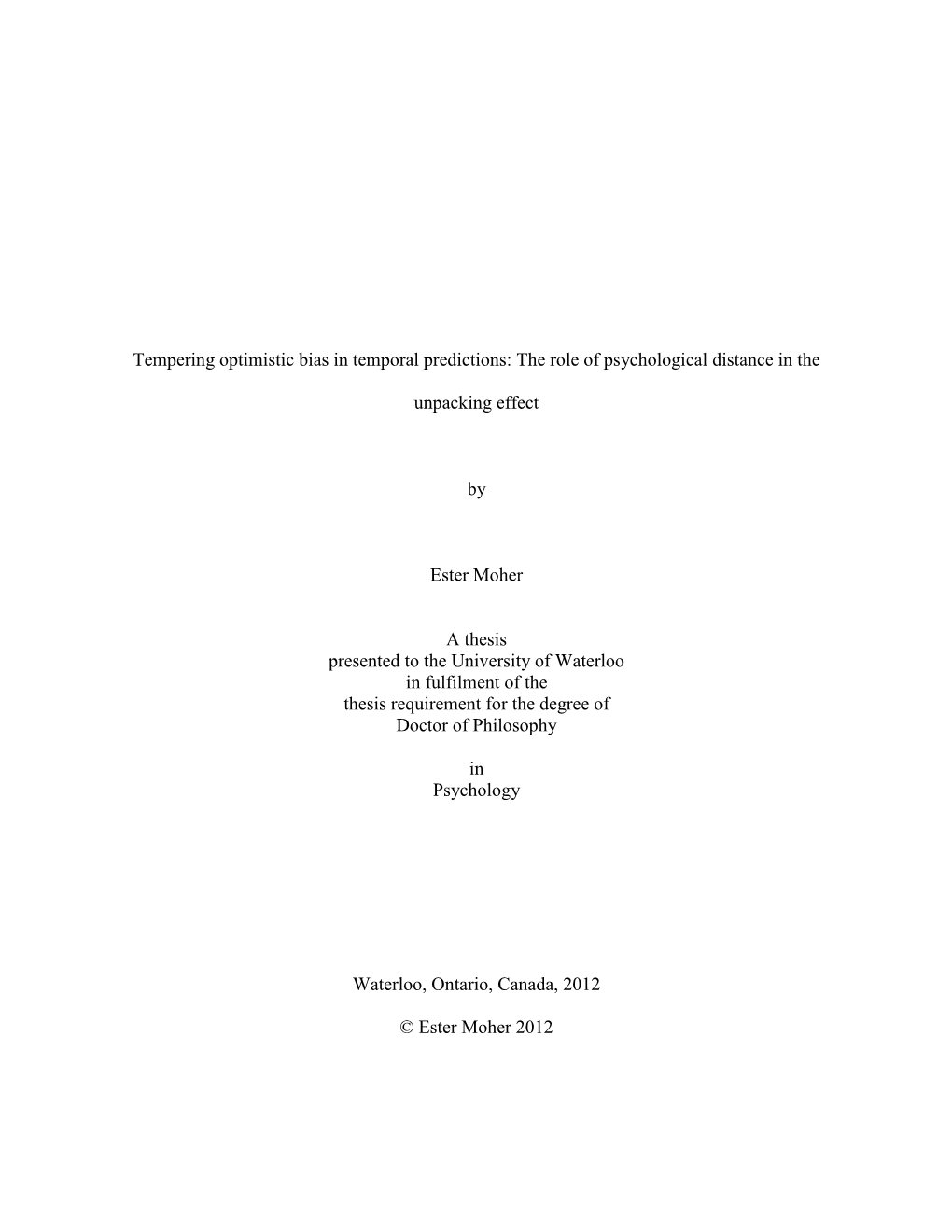 Tempering Optimistic Bias in Temporal Predictions: the Role of Psychological Distance in The