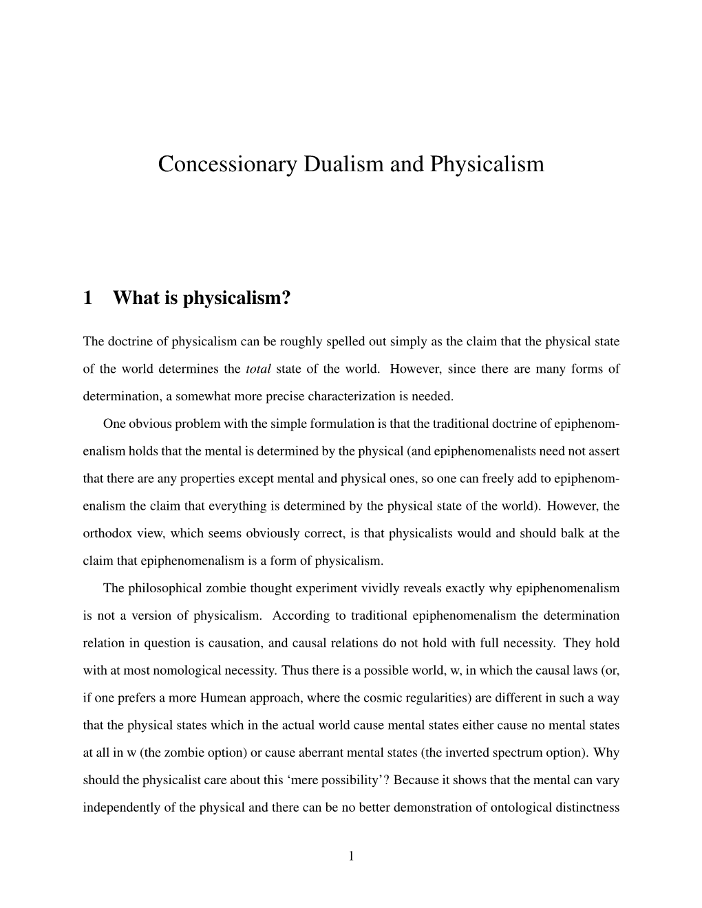 Concessionary Dualism and Physicalism