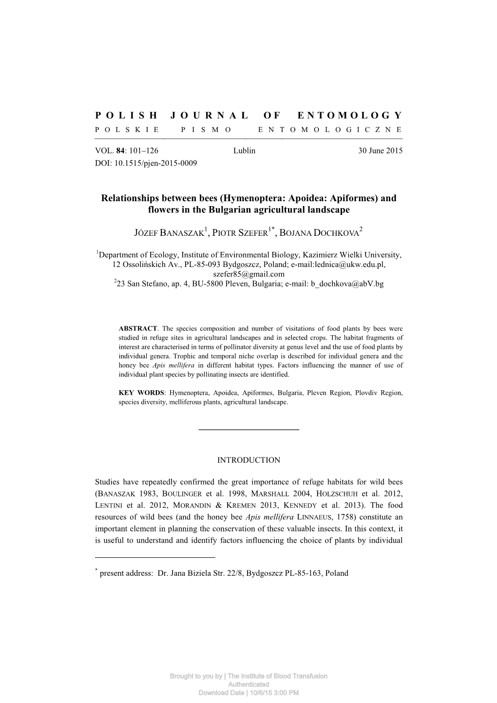 POLISHJOURNAL of ENTOMOLOG Y Relationships Between Bees