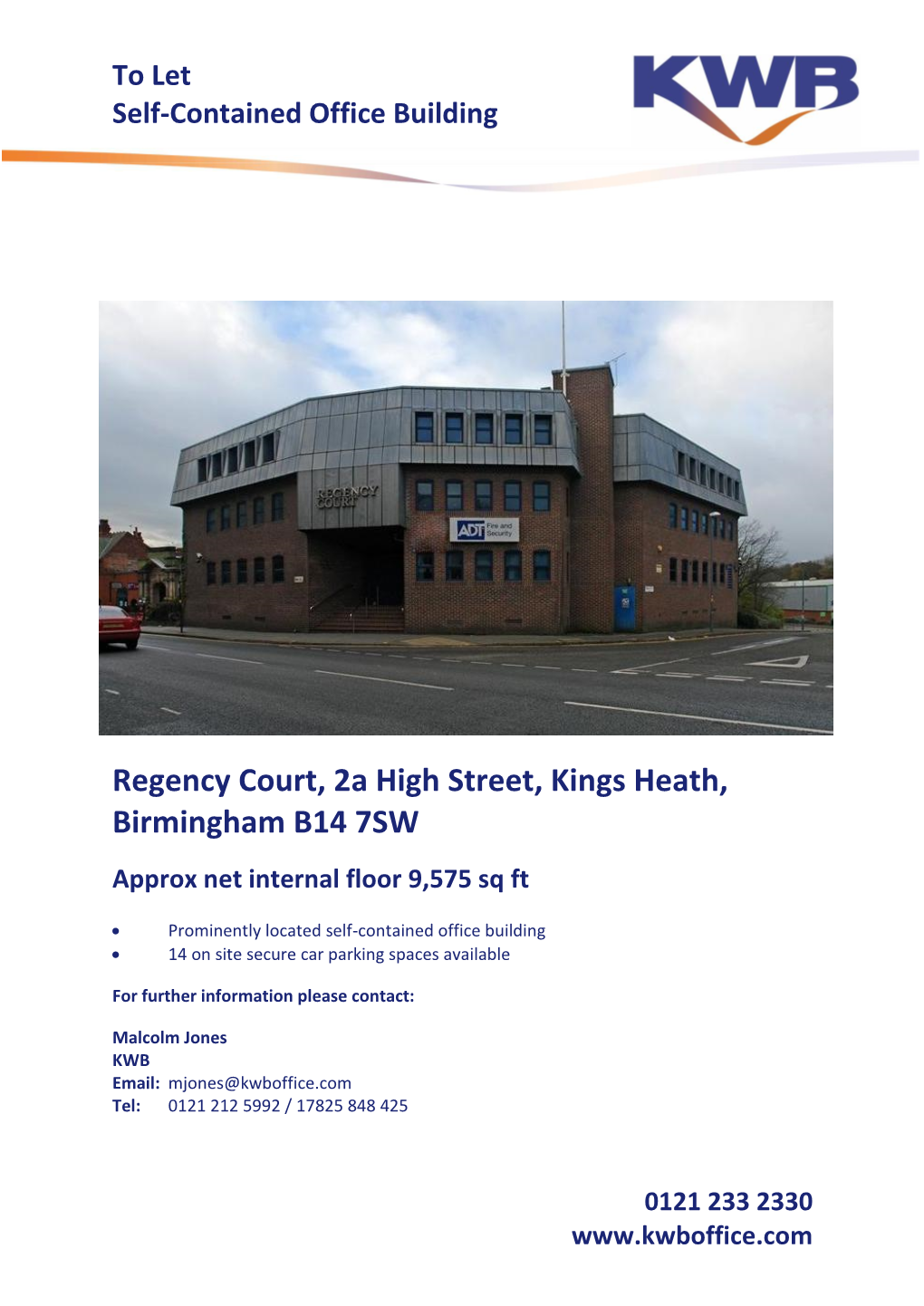 Regency Court, 2A High Street, Kings Heath, Birmingham B14 7SW