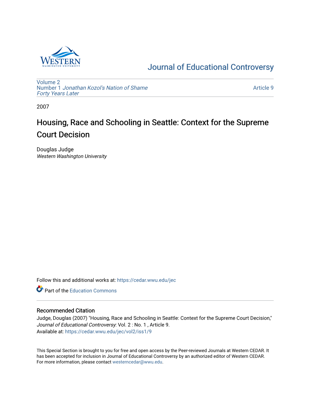Housing, Race and Schooling in Seattle: Context for the Supreme Court Decision