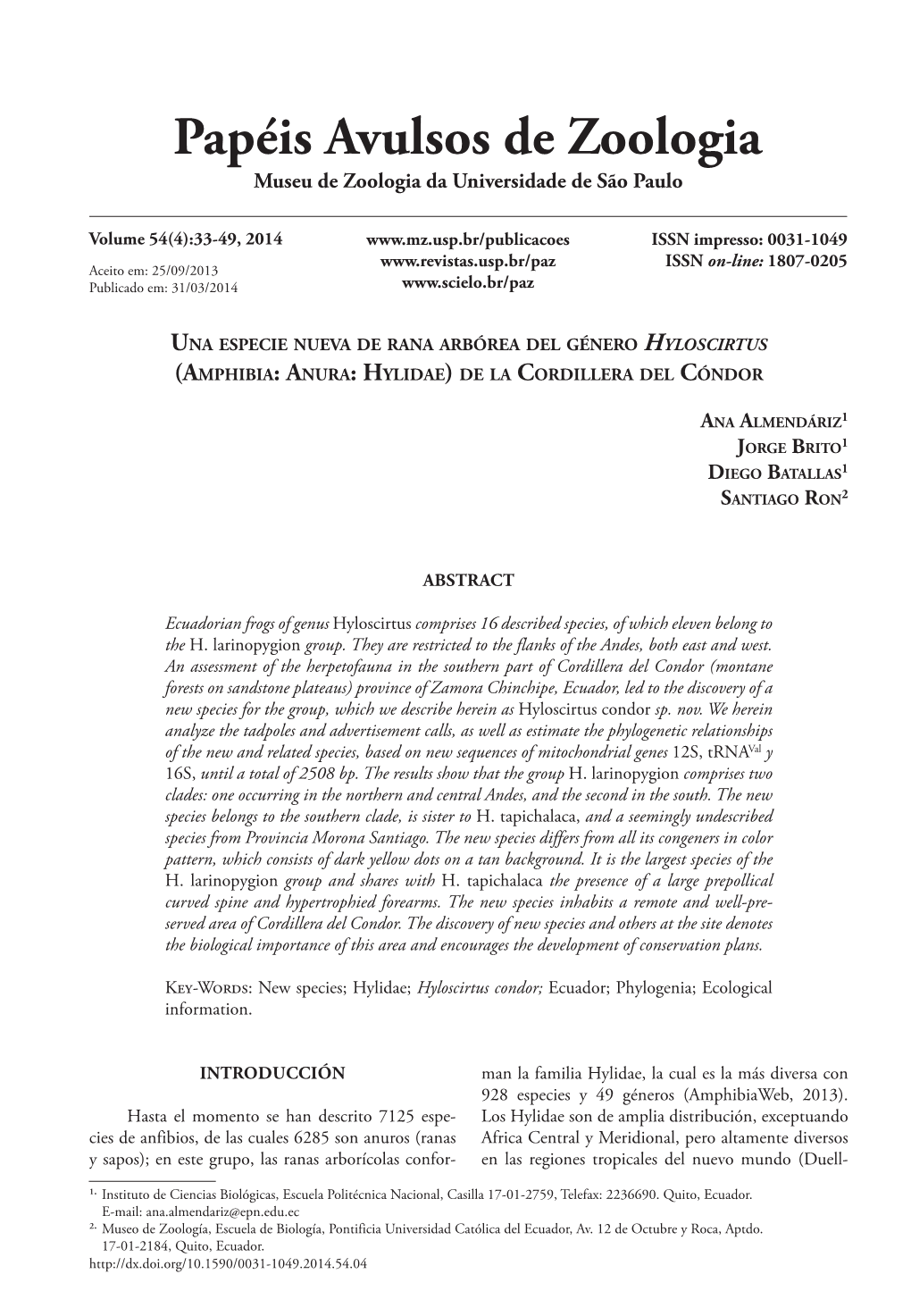 Abstract Ecuadorian Frogs of Genus Hyloscirtus Comprises 16 Described