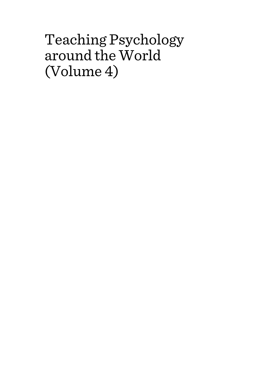 Teaching Psychology Around the World (Volume 4)