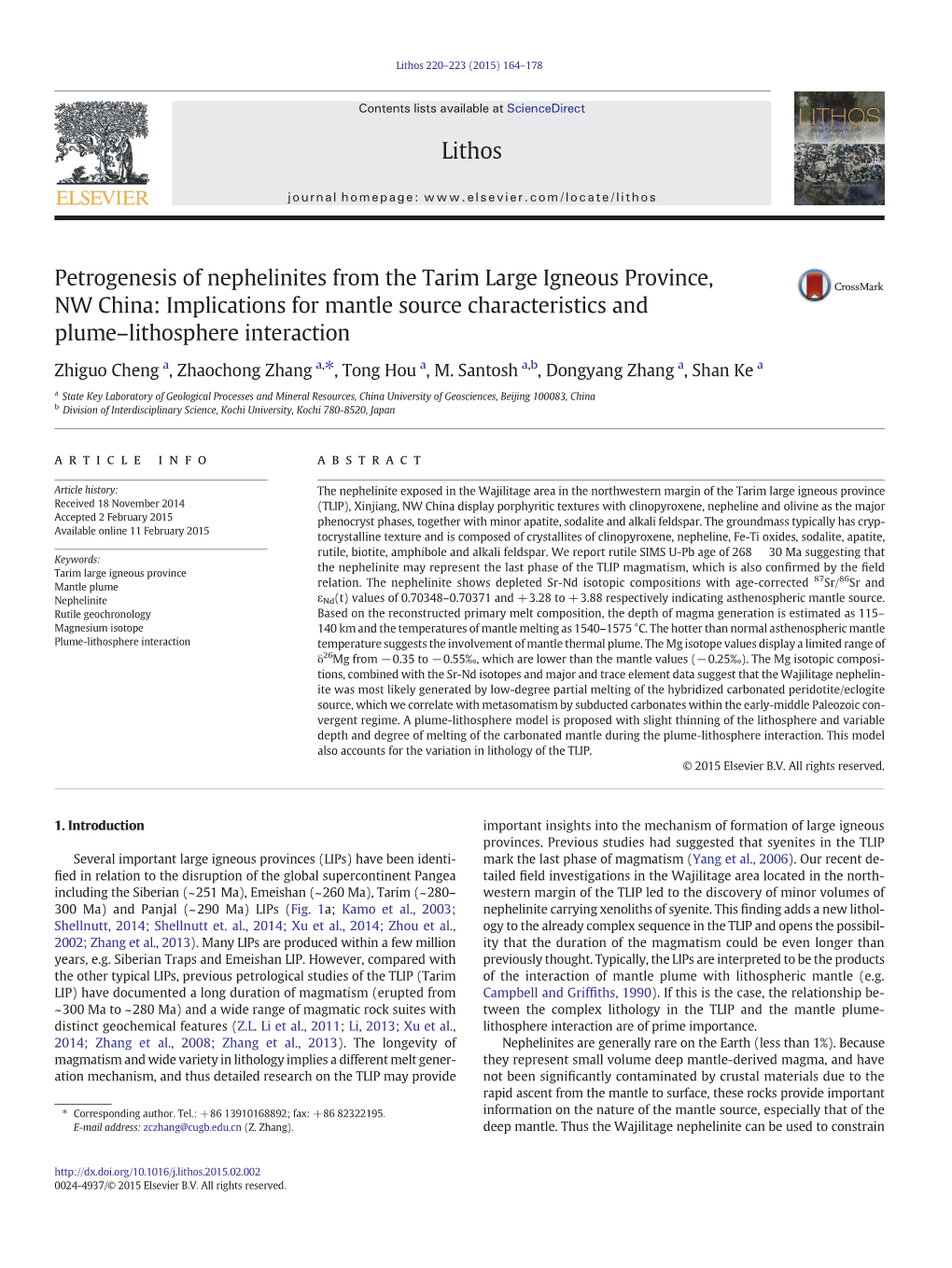 Petrogenesis of Nephelinites from the Tarim Large Igneous Province, NW China: Implications for Mantle Source Characteristics and Plume–Lithosphere Interaction