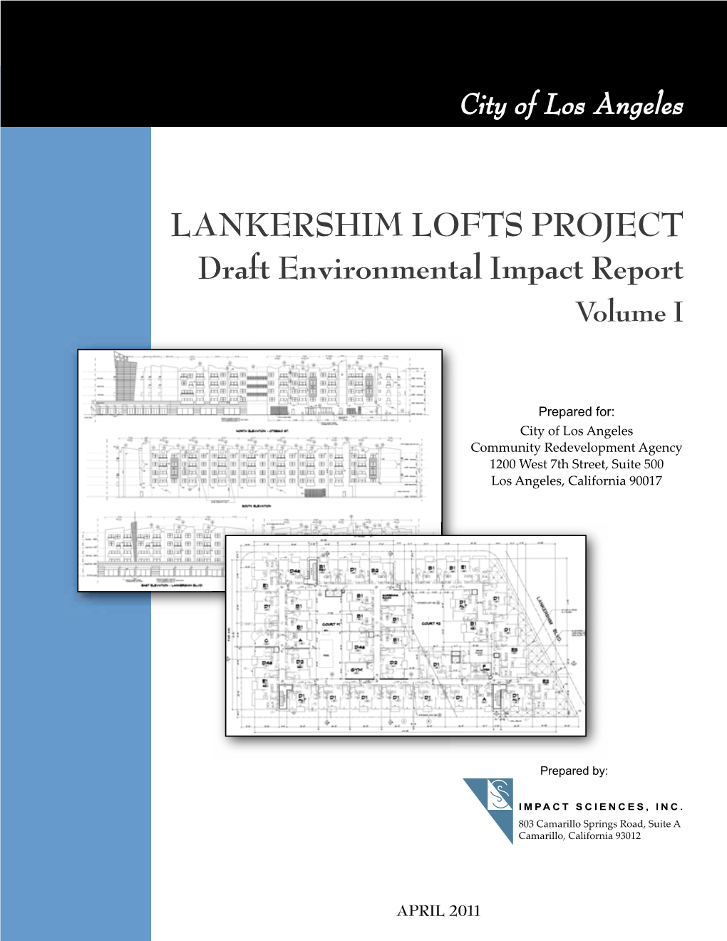 LANKERSHIM LOFTS PROJECT Draft Environmental Impact Report Volume I SCH No