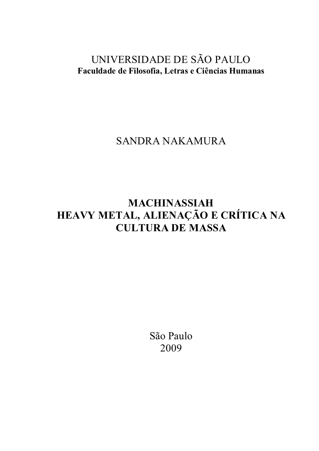 Heavy Metal, Alienação E Crítica Na Cultura De Massa