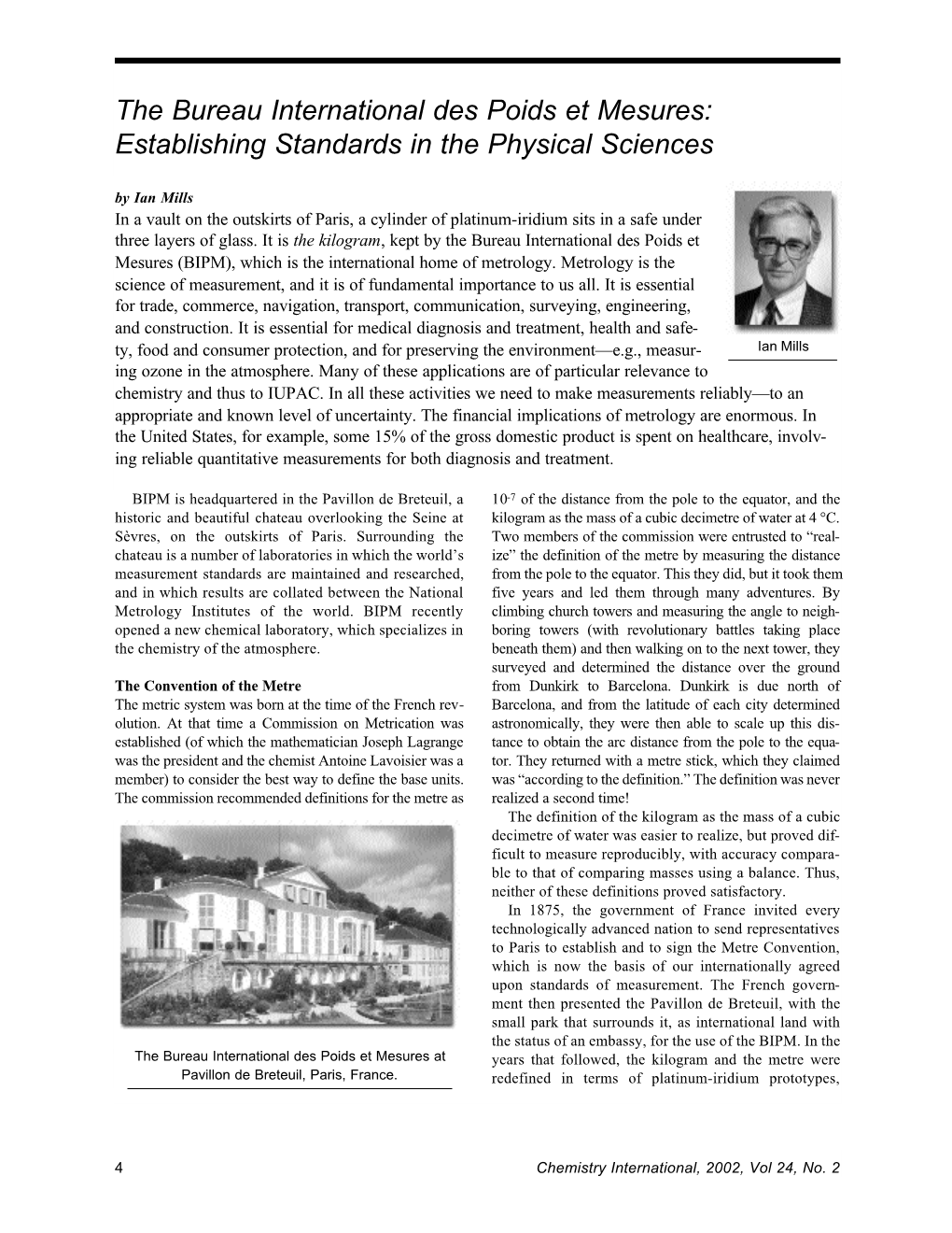 The Bureau International Des Poids Et Mesures: Establishing Standards in the Physical Sciences