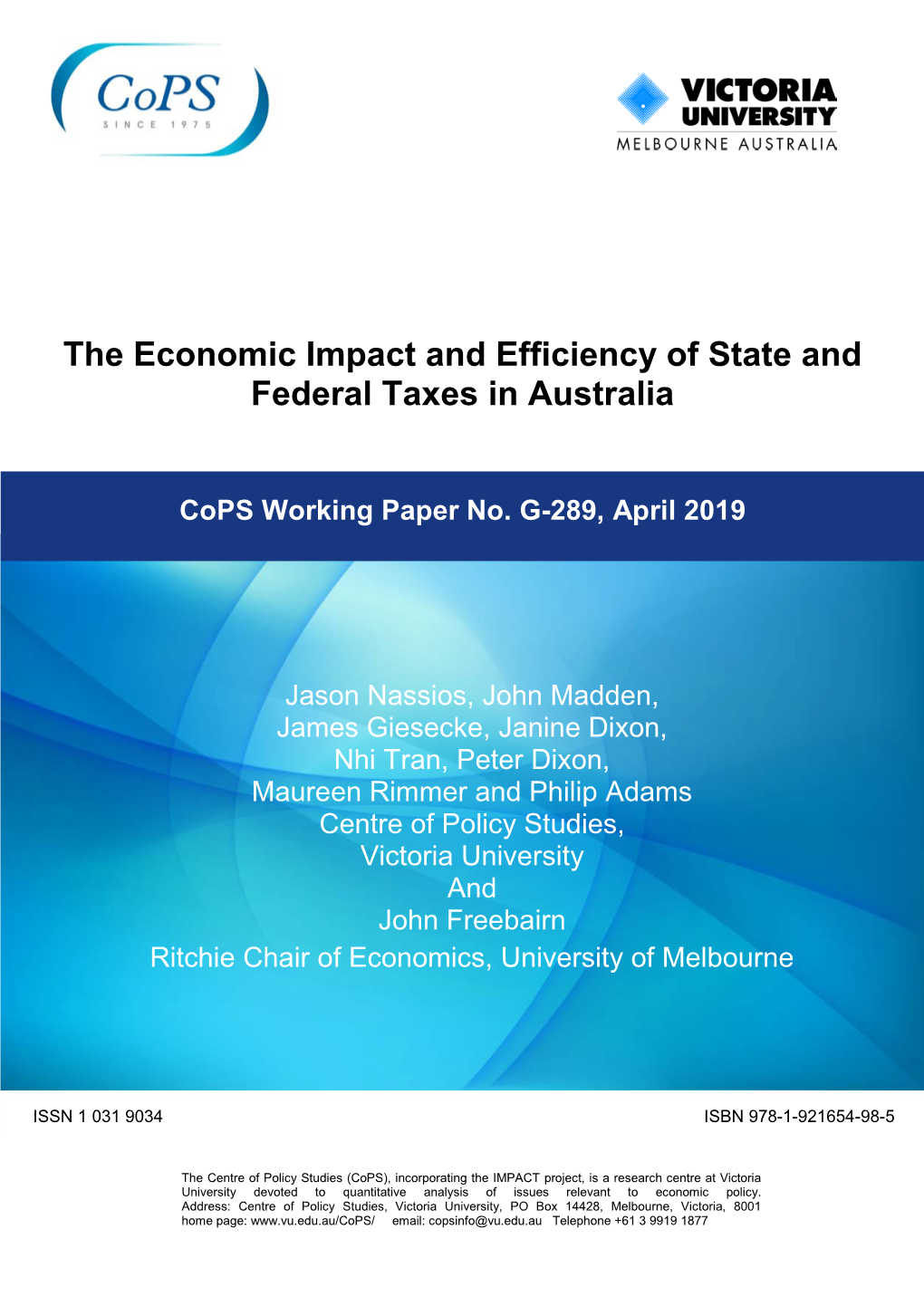 The Economic Impact and Efficiency of State and Federal Taxes in Australia
