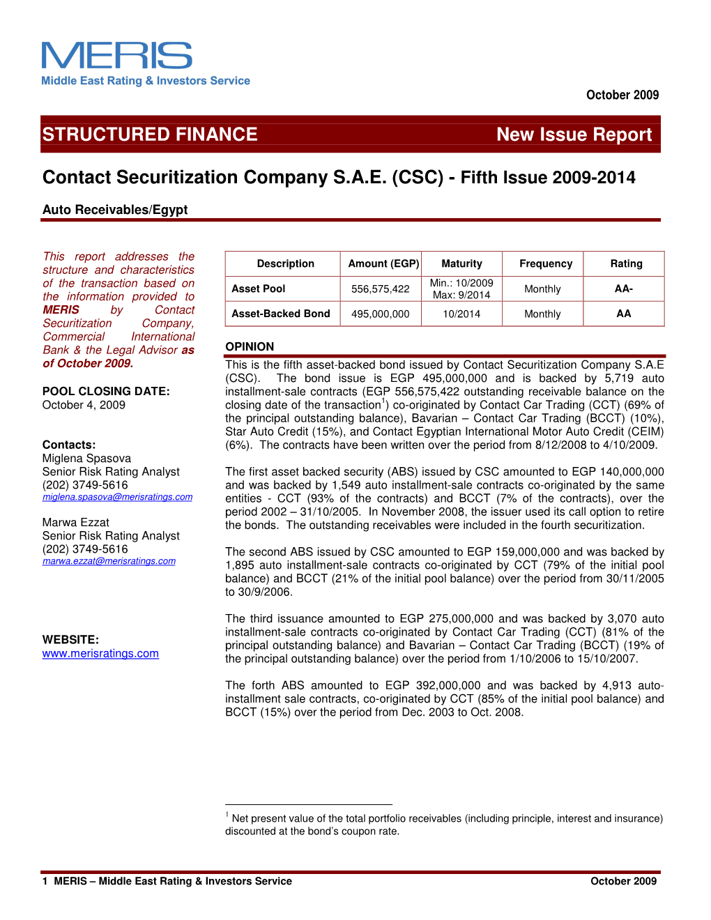 STRUCTURED FINANCE New Issue Report Contact Securitization