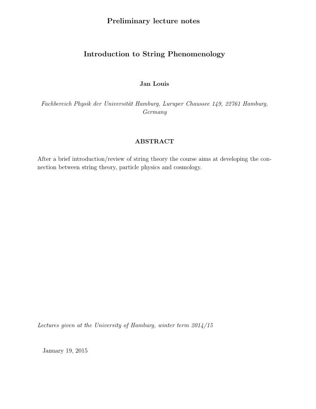 Preliminary Lecture Notes Introduction to String Phenomenology