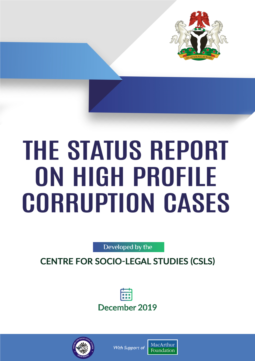 Status Report on High Profile Corruption Cases