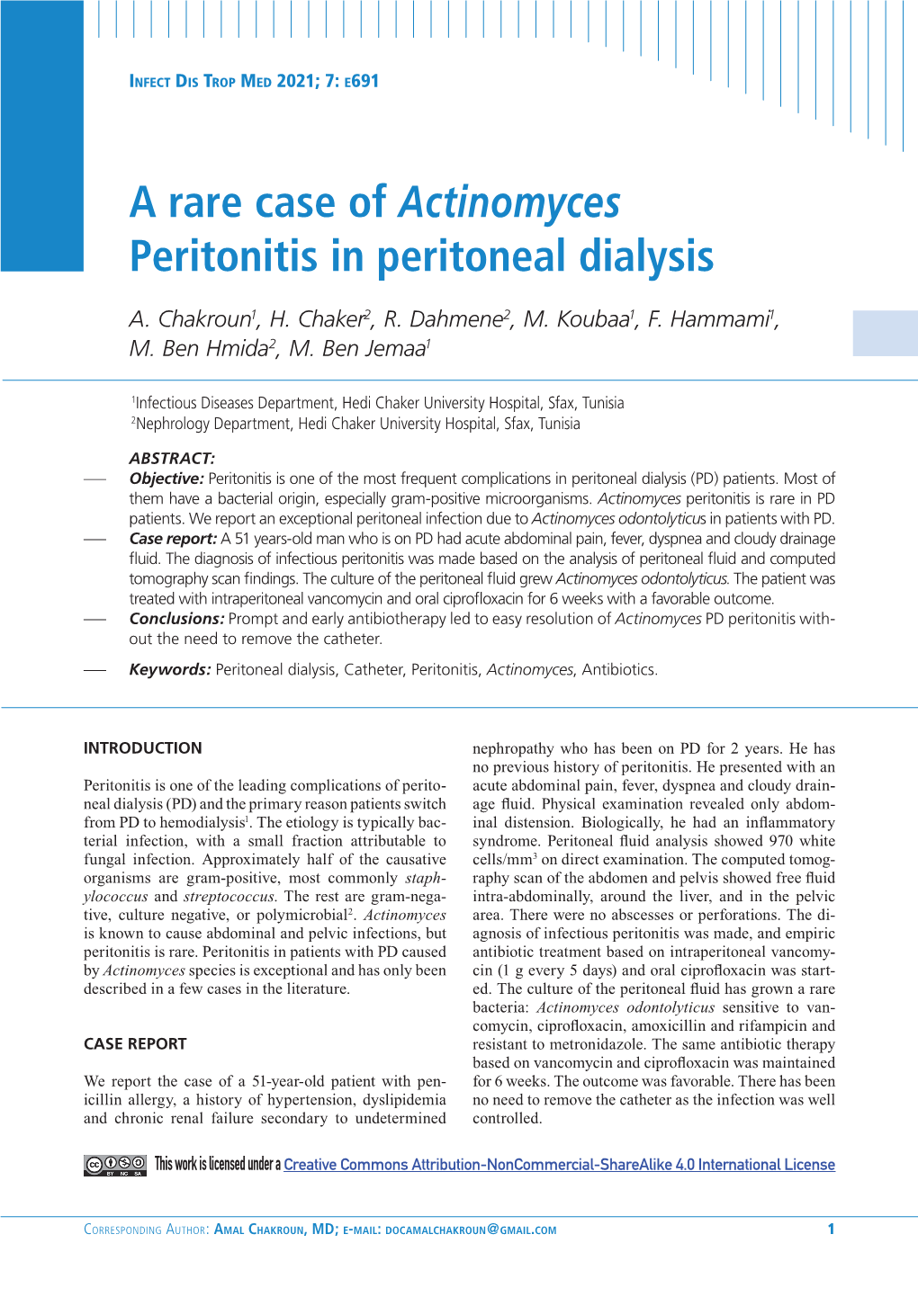 A Rare Case of Actinomyces Peritonitis in Peritoneal Dialysis