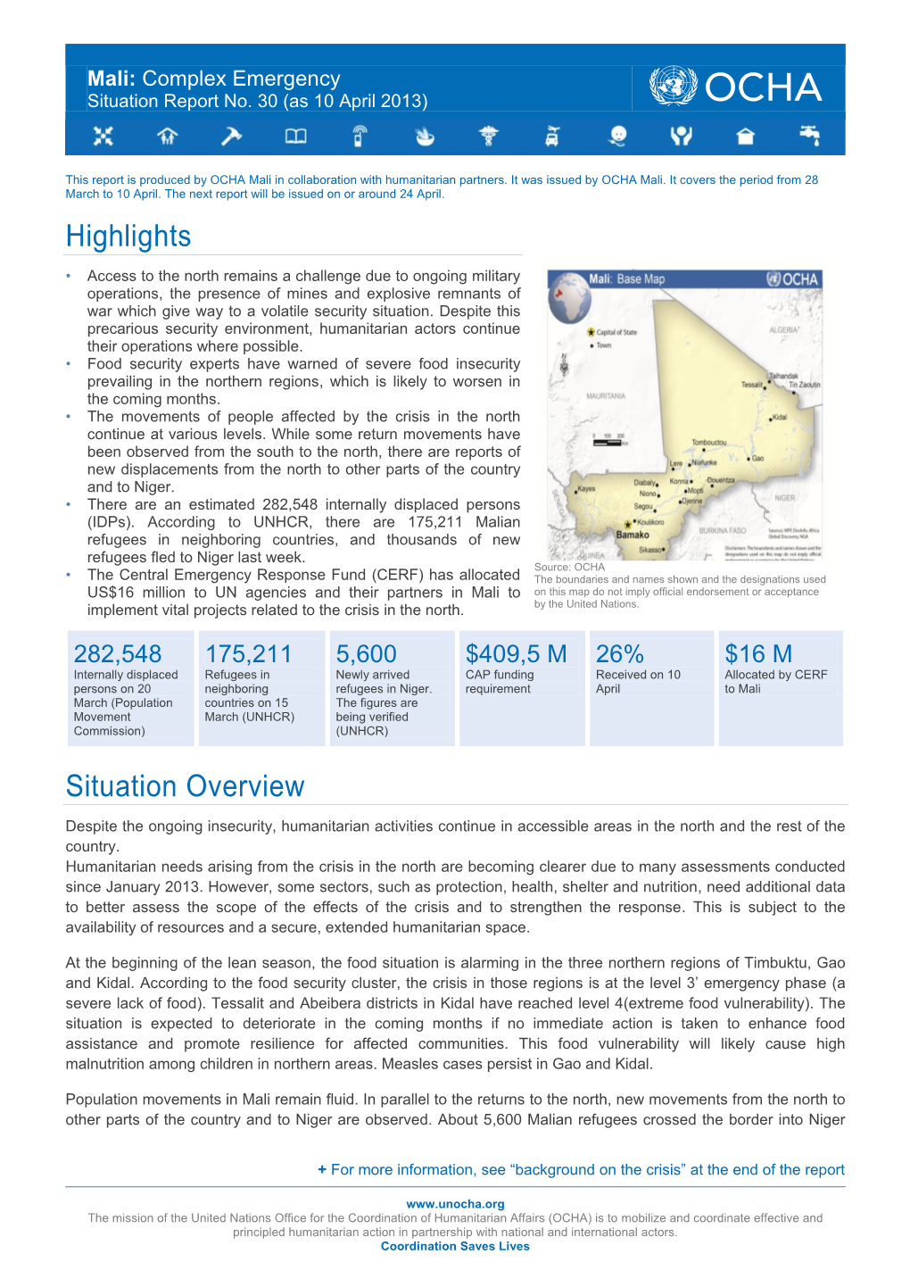 Highlights Situation Overview